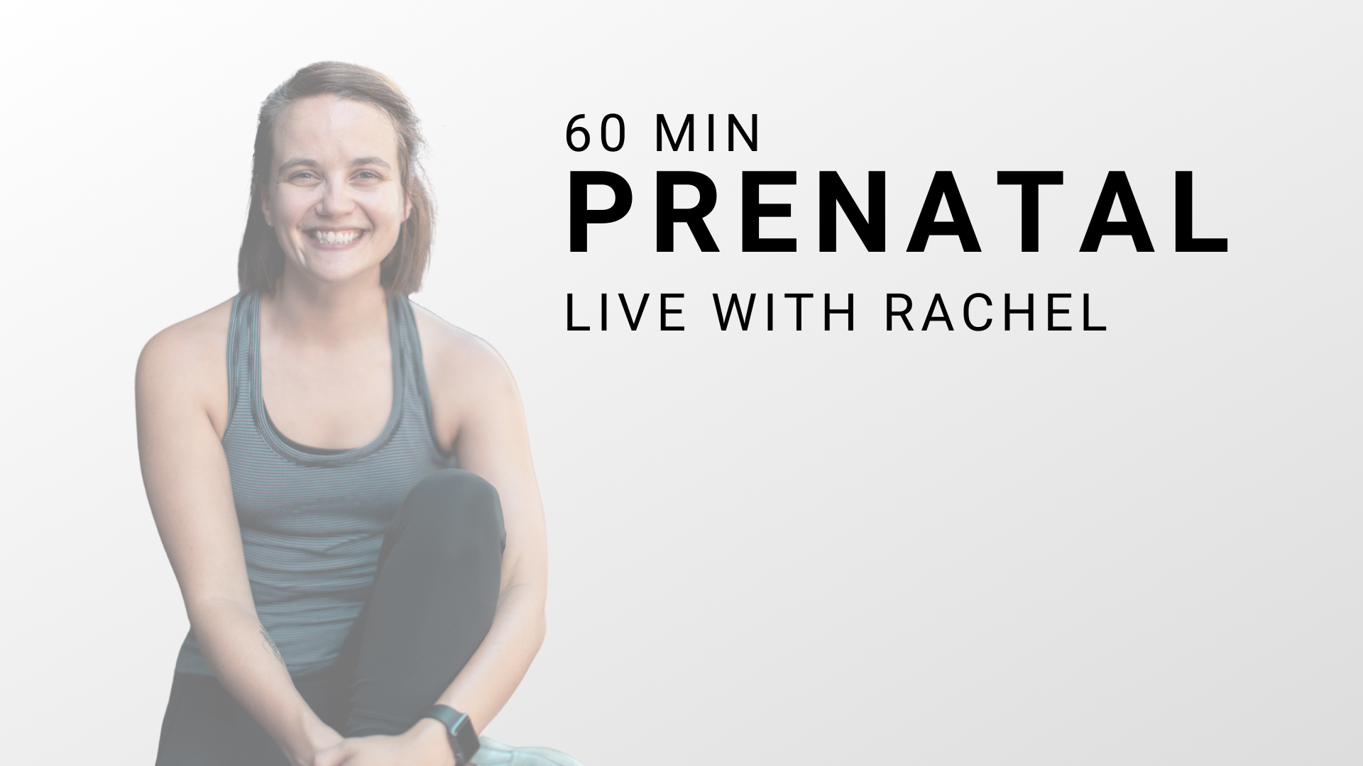 Prenatal with Rachel - 6.7