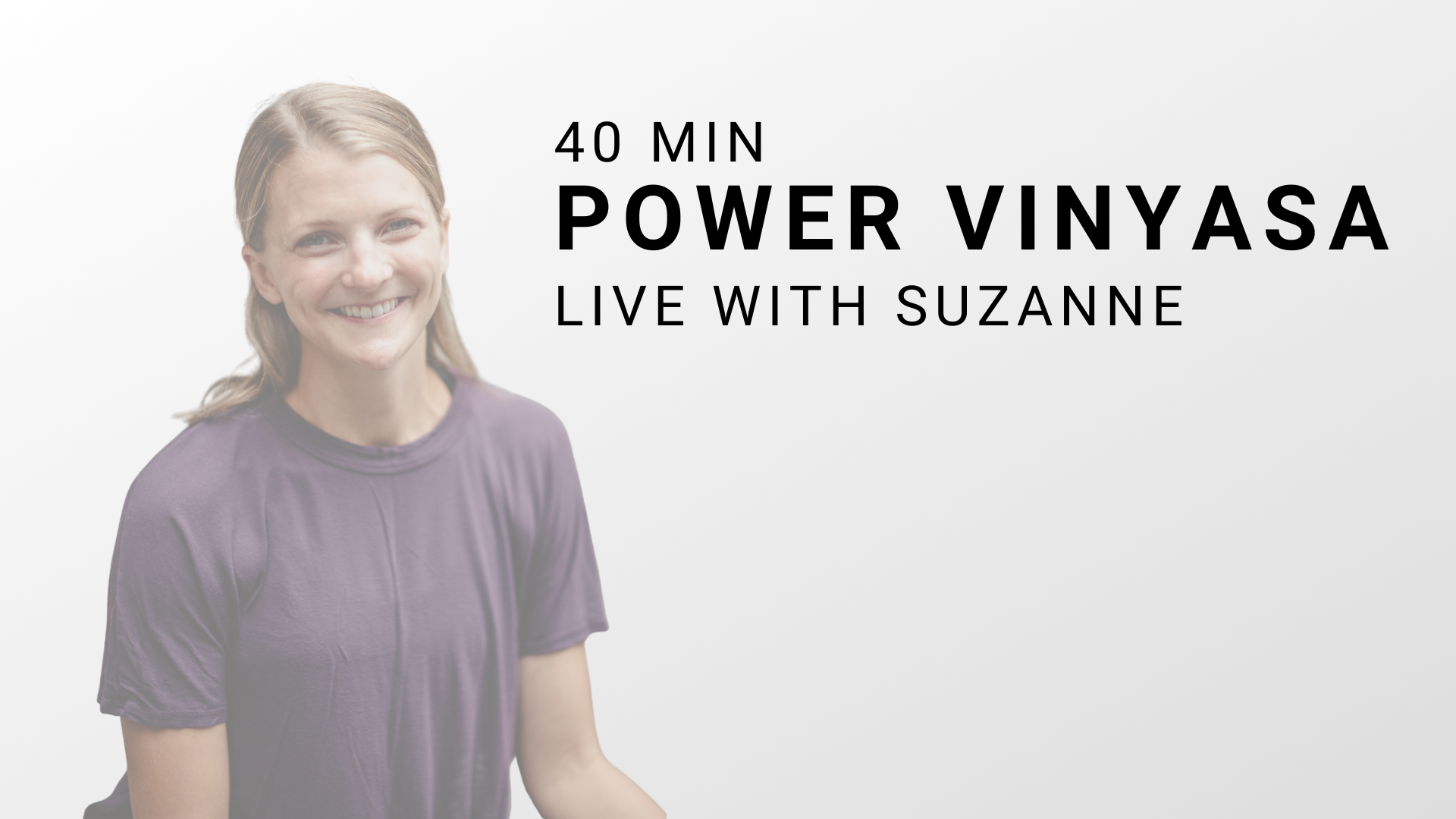 Power Vinyasa with Suzanne - 3.21
