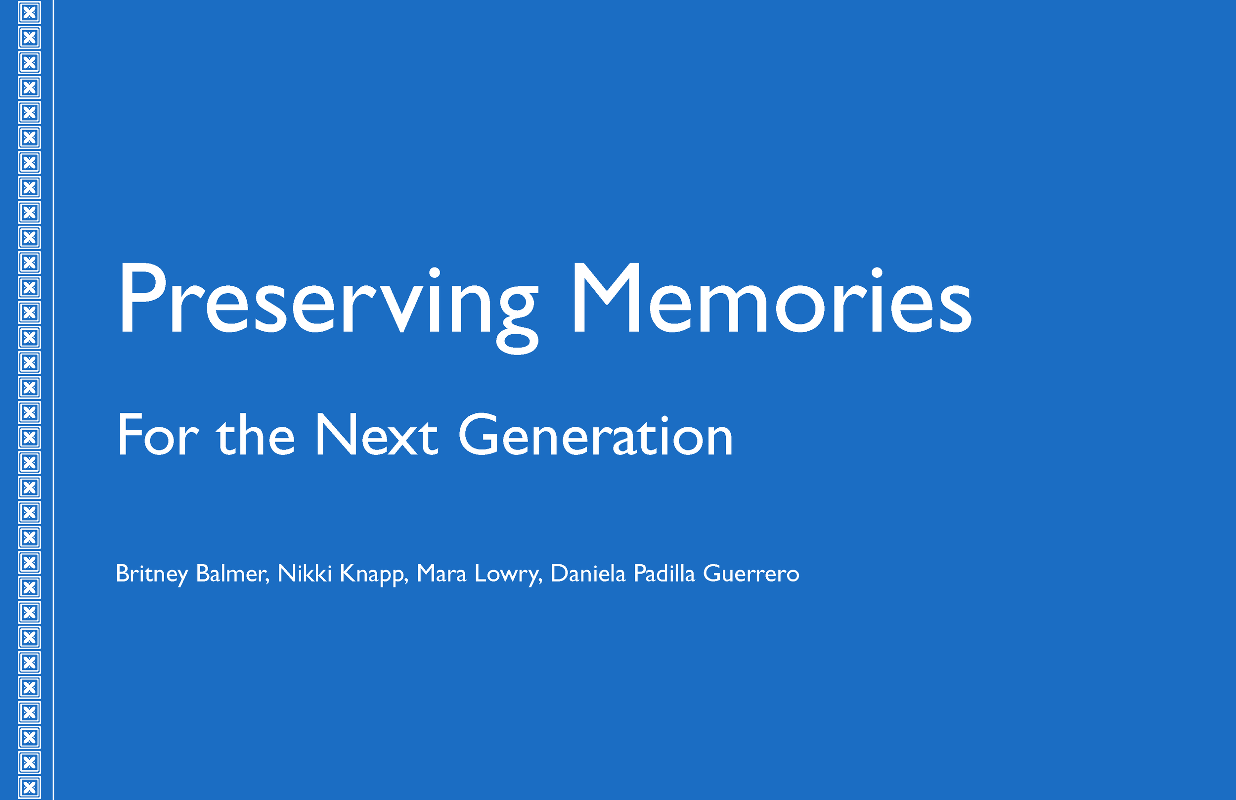 Portfolio, Design and Social Innovation, Preserving Memories Cover.png