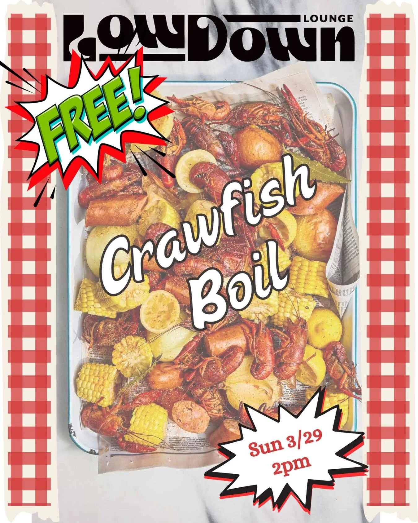 FREE CRAWFISH ALERRRRT 🦞🥔🌽 Come to our CRAWFISH BOIL this Sunday! Free crawfish (with the start of a $10 bar tab) until sold out!! Open at 2p, starts at 2p!