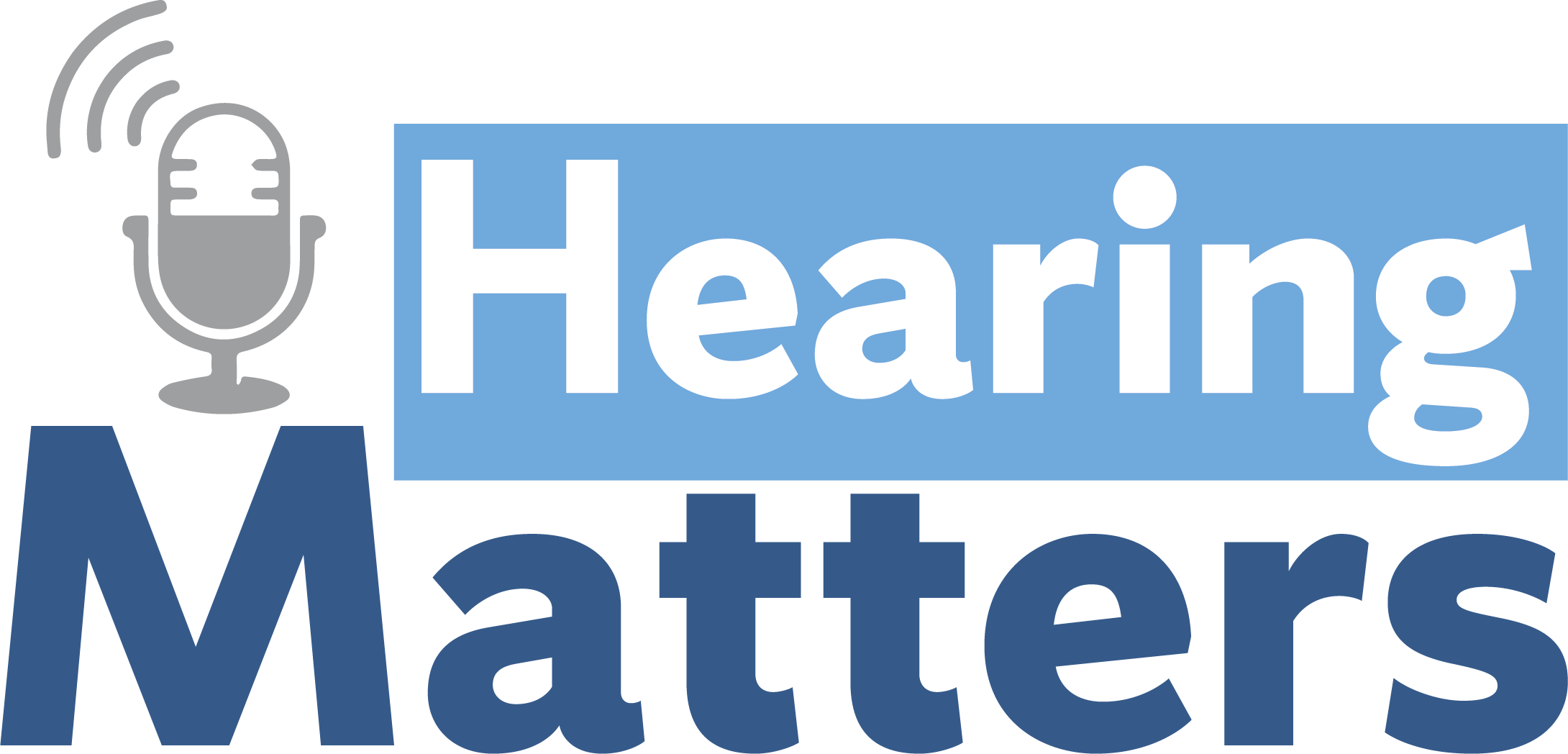 Hearing Matters Podcast