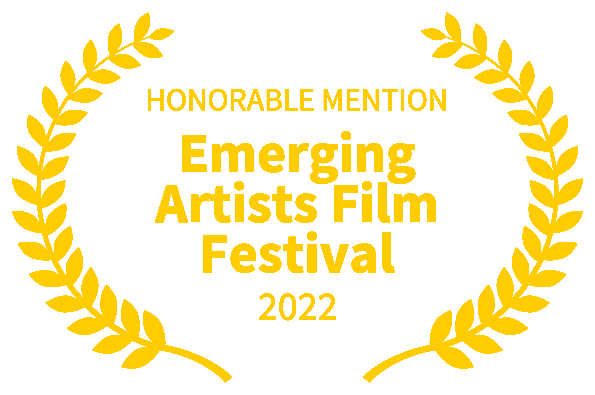 HONORABLE MENTION - Emerging Artists Film Festival 2022.png