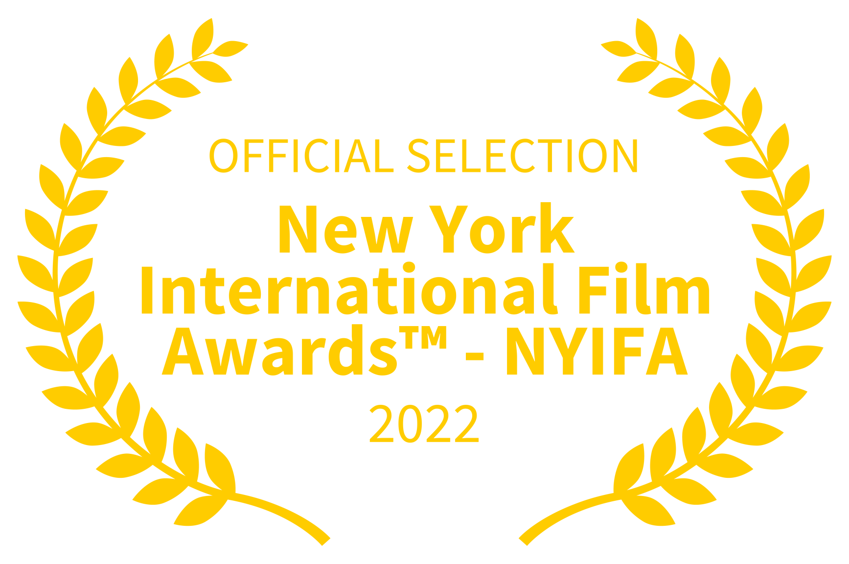 OFFICIAL SELECTION - New York International Film Awards - NYIFA - 2022.png
