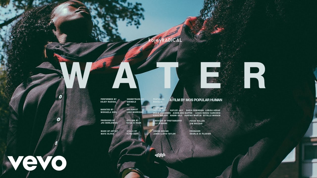 Kojey Radical - "Water (If Only They Knew)" Ft. Mahalia & Swindle