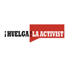 Huelga LA Activist