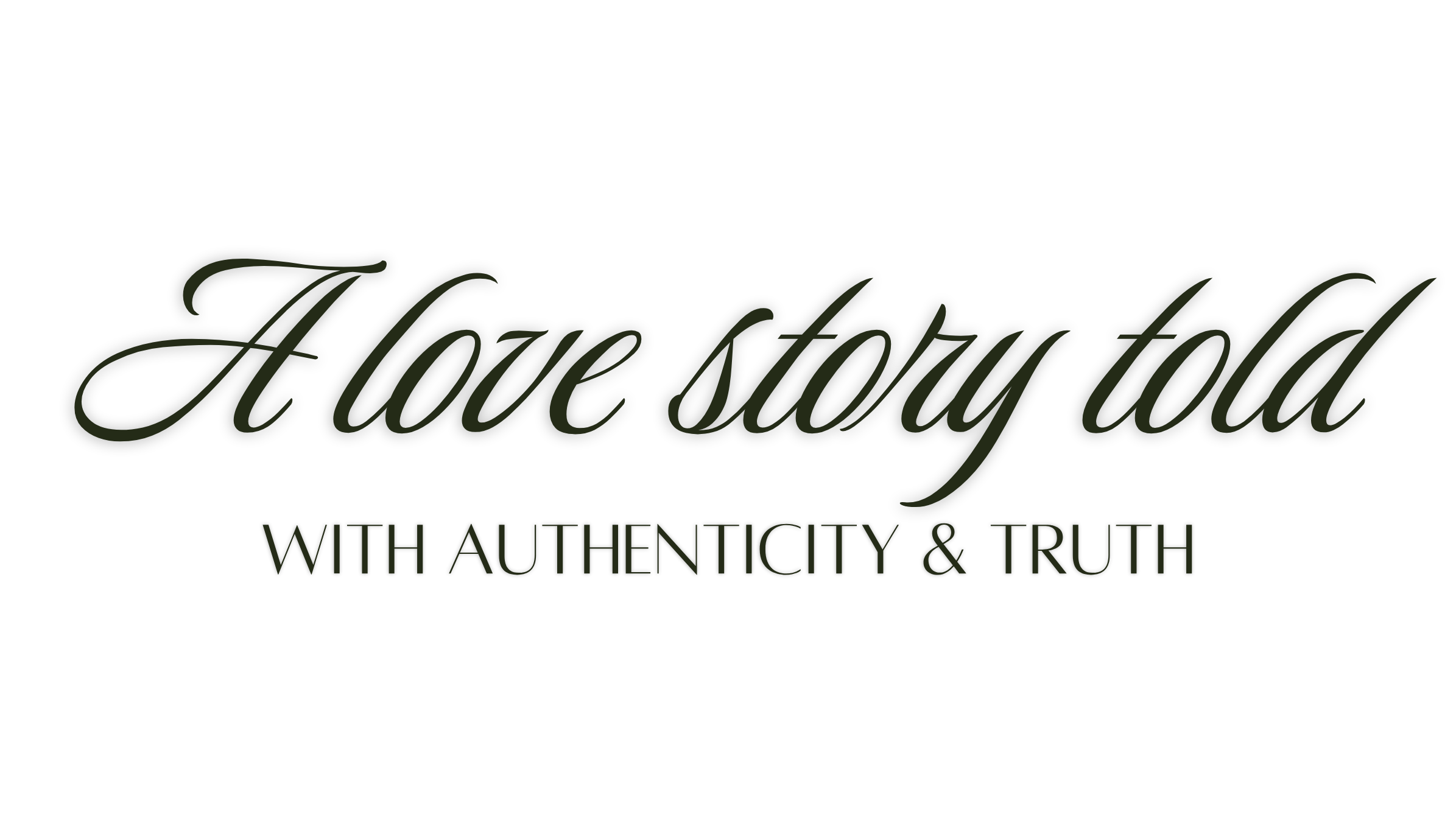 A Love Story Told with Authenticity and Truth.png