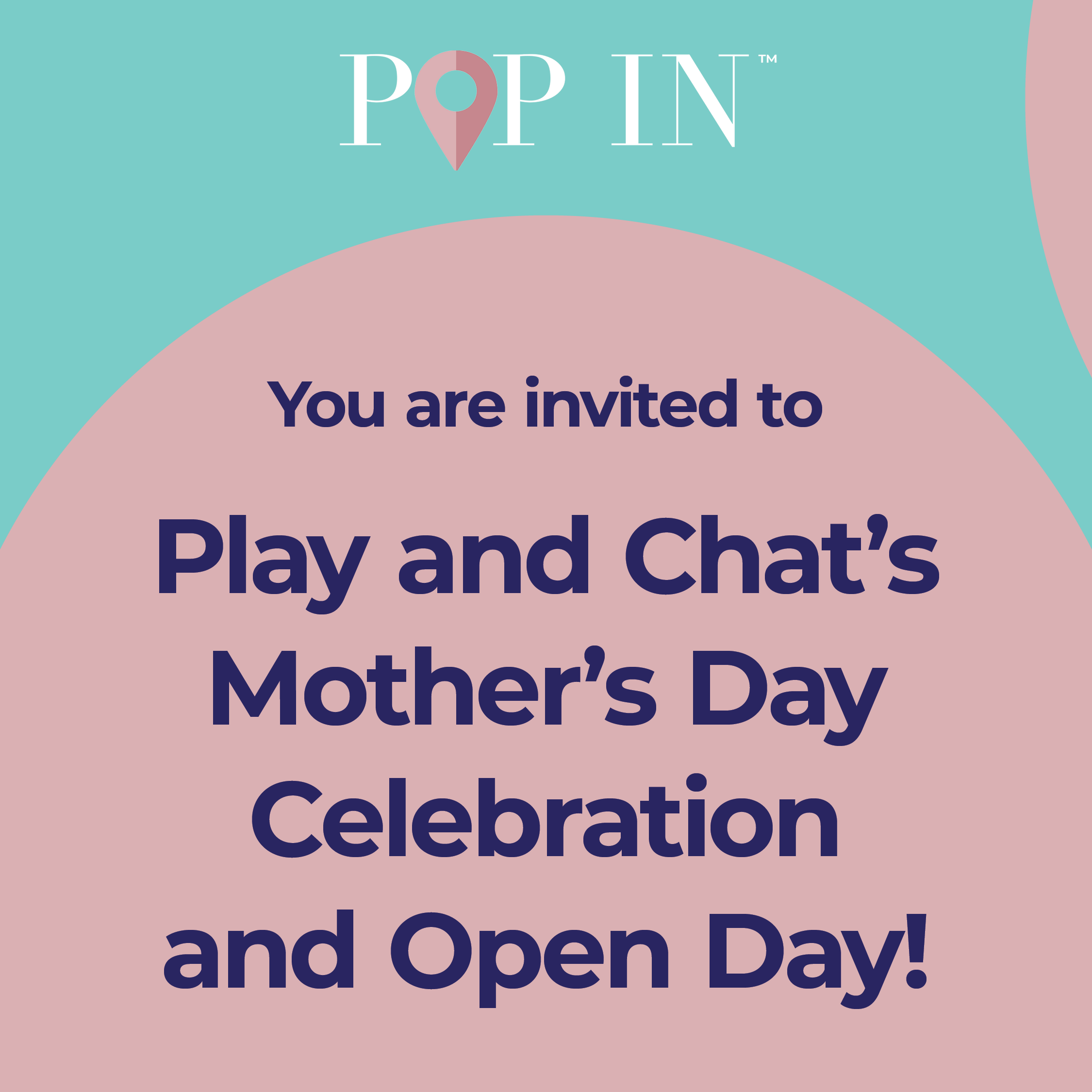 Mothers day open day.png