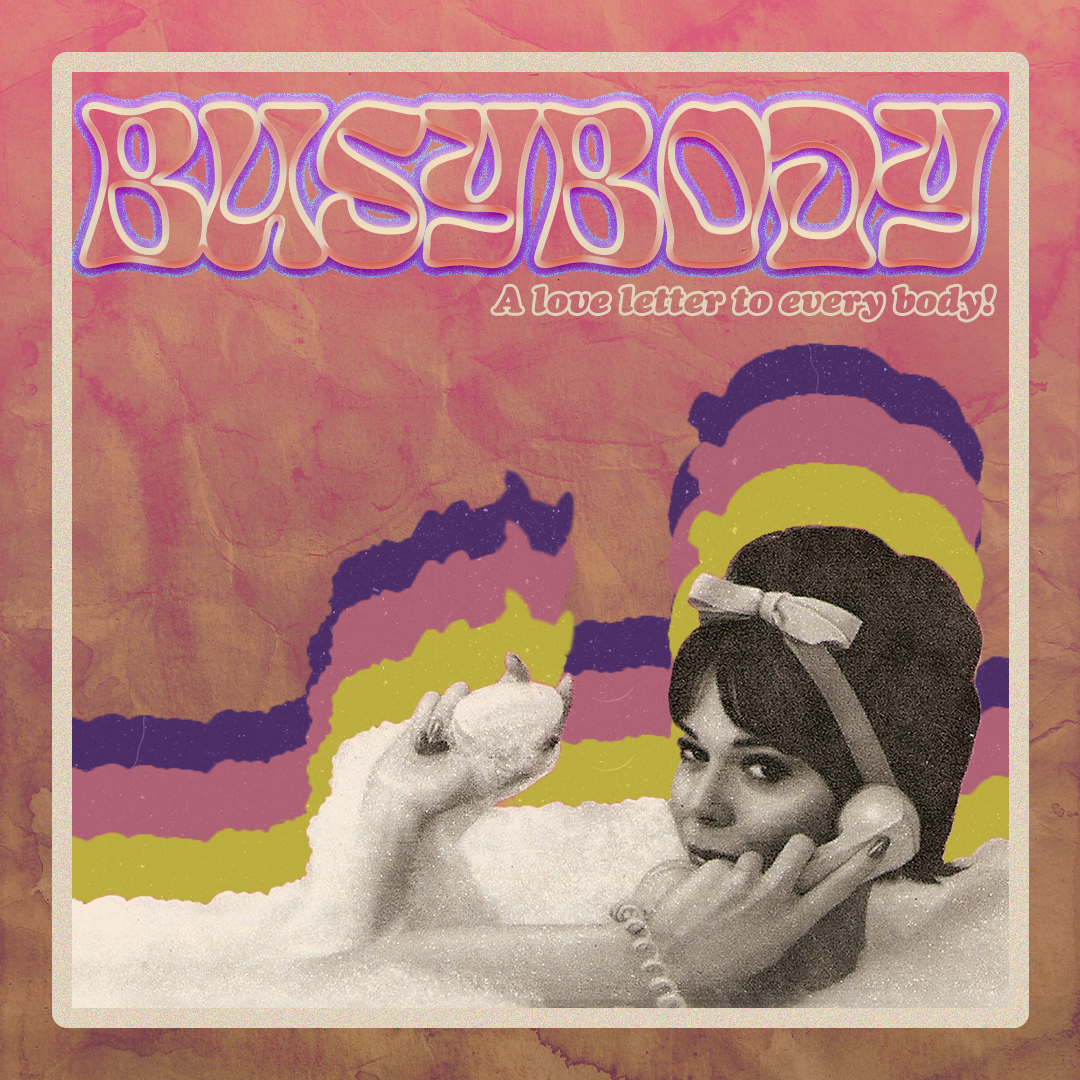 Busybody: A Podcast Coming Soon from the Soapbox Starlet