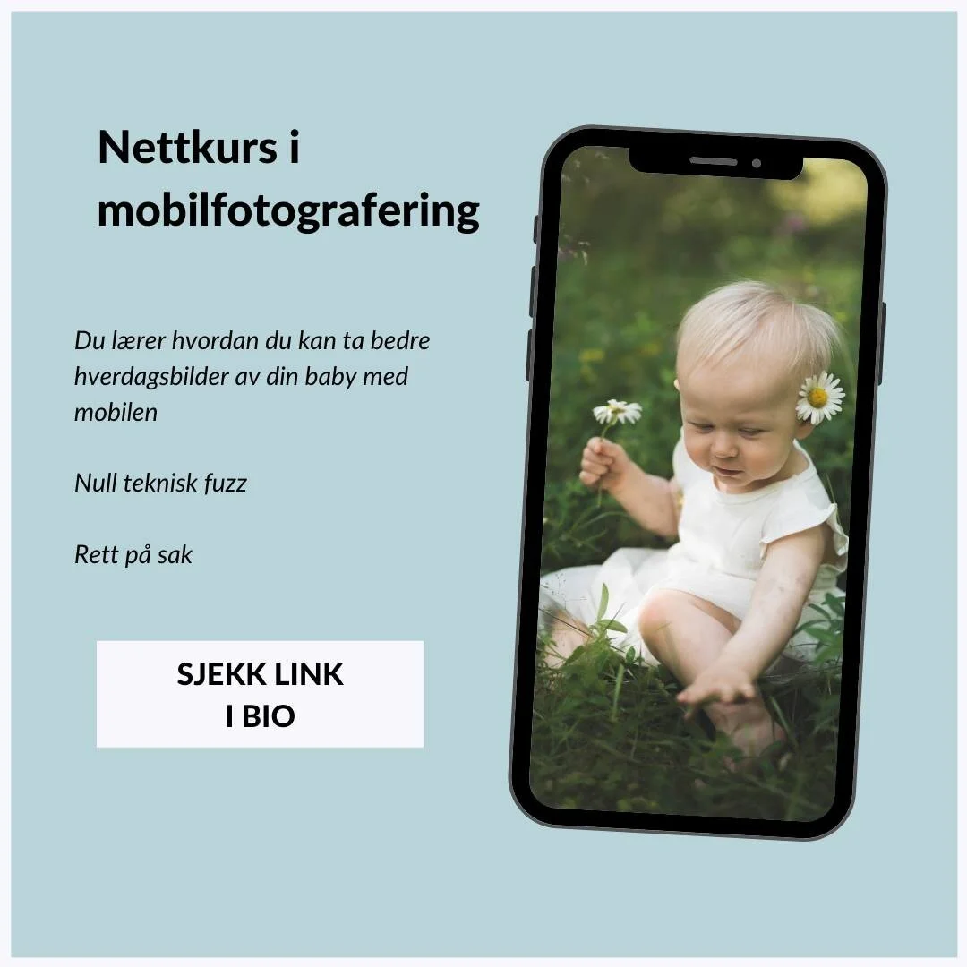 Har du lyst til &aring; forbedre hverdagsbildene du tar av din baby? 

Hvordan gj&oslash;r du mobilbildene skarpere? Hvorfor blir babyen din s&aring; m&oslash;rk n&aring;r du tar bilder p&aring; stranda? Hvorfor blir bildene s&aring; uskarpe? 

Sjekk