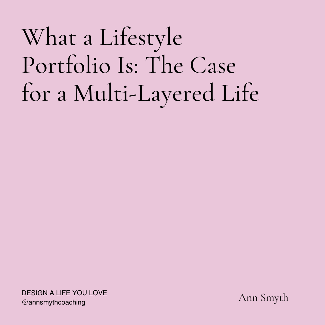 What a Lifestyle Portfolio Is: The Case for a Multi-Layered Life