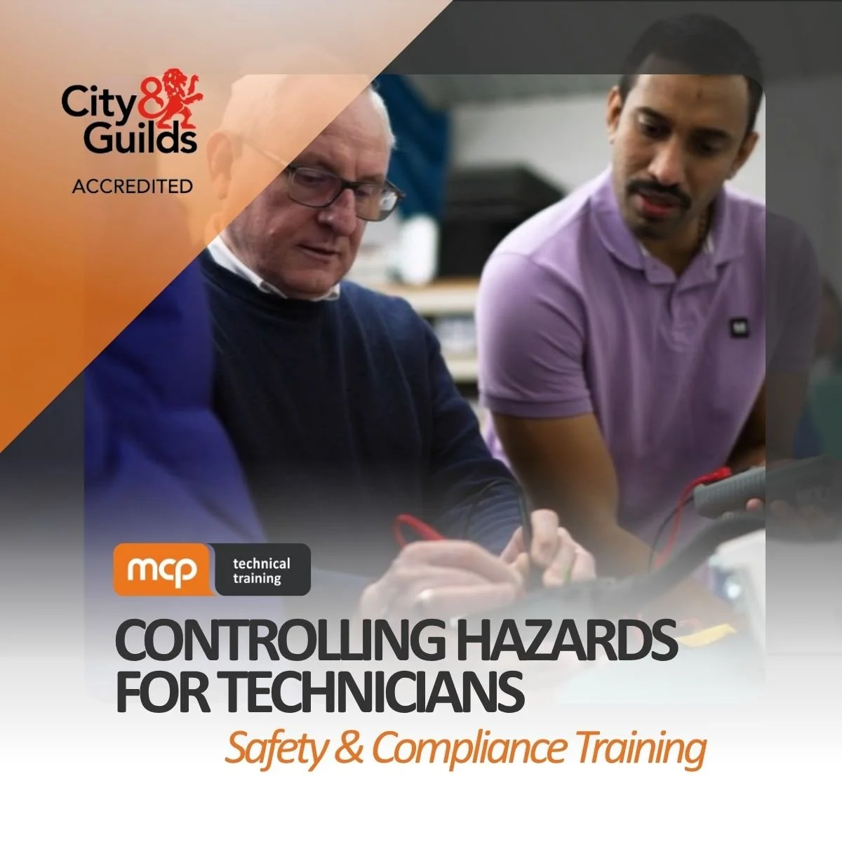 Safety & Compliance Training - Controlling Hazards for Technicians.jpg