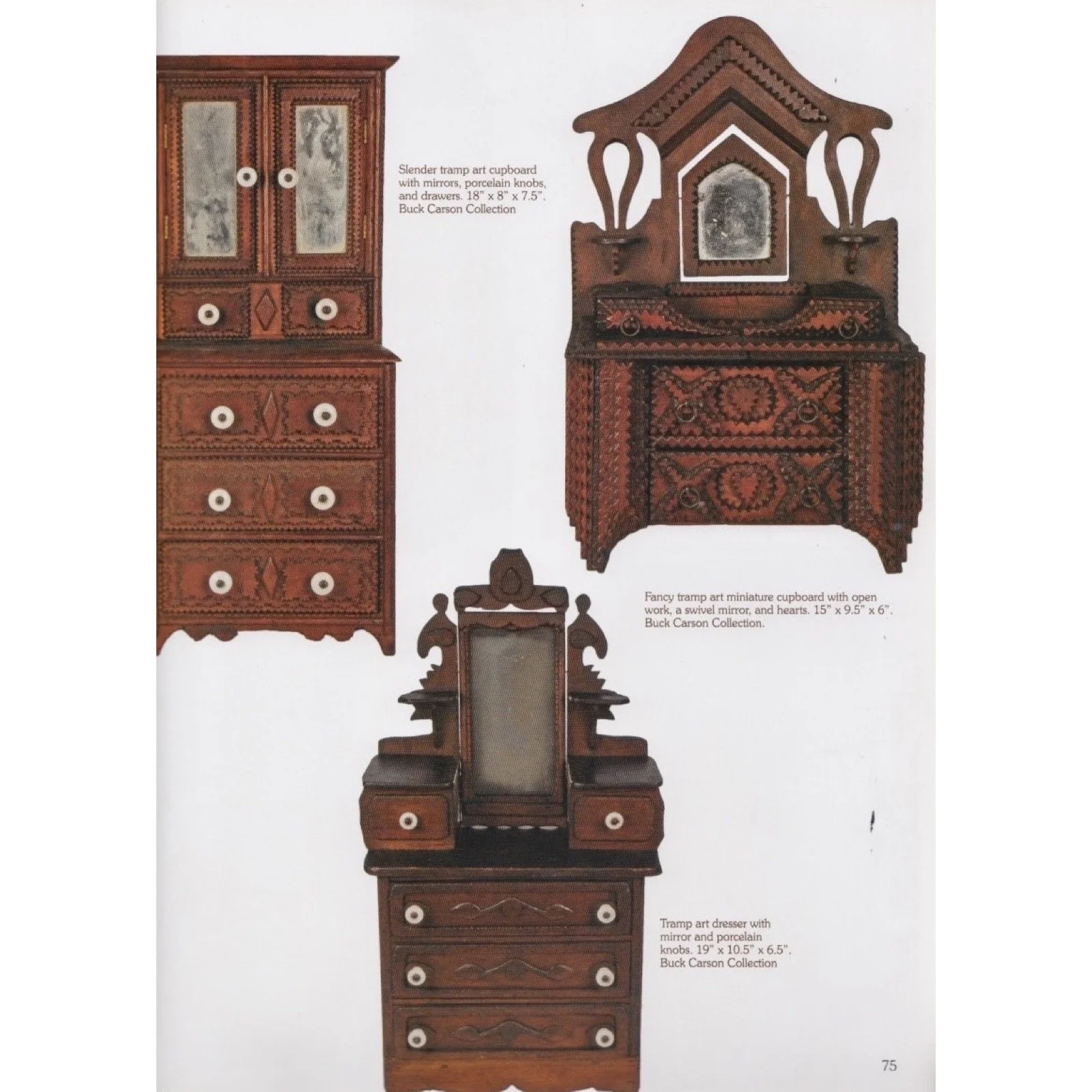 Published example in A Legacy in Tramp Art by Clifford A. Wallach