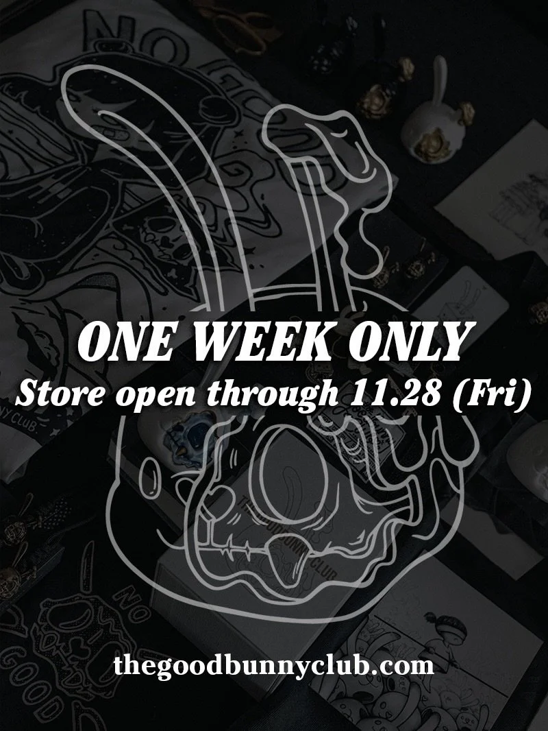 ⚡️ONE WEEK ONLY⚡️ The GBC store is open now through 11/28 (Fri). Last chance to grab your favorite pieces before the end of the year!

🖤 TheGoodbunnyClub.com