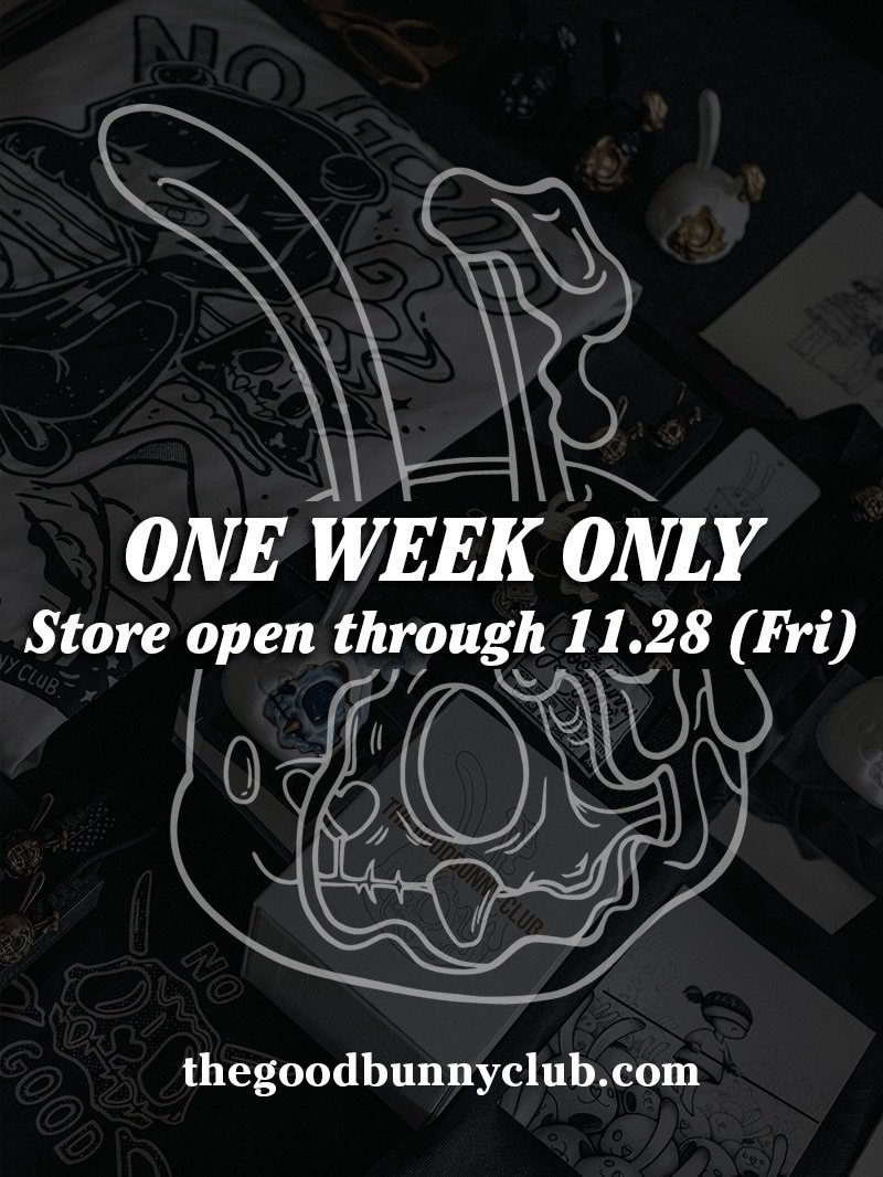 ⚡️ONE WEEK ONLY⚡️ The GBC store is open now through 11/28 (Fri). Last chance to grab your favorite pieces before the end of the year!

🖤 TheGoodbunnyClub.com