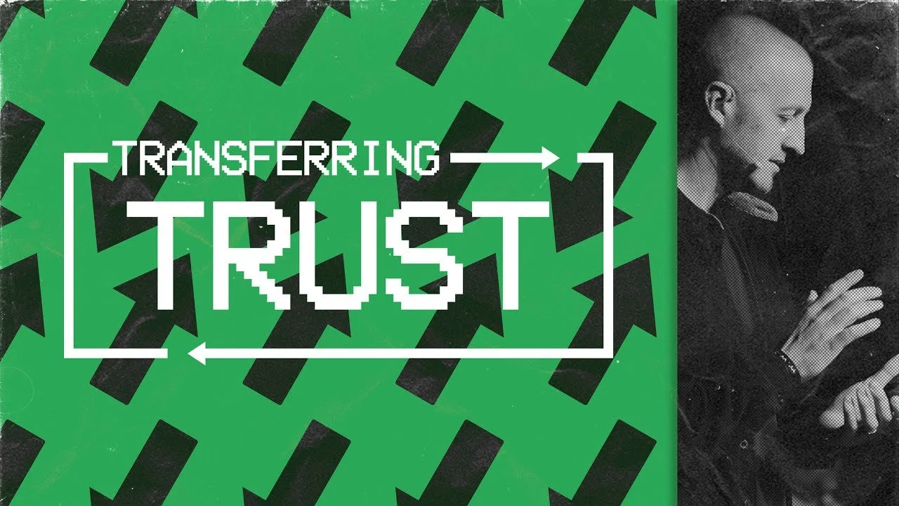 TRANSFERRING TRUST
