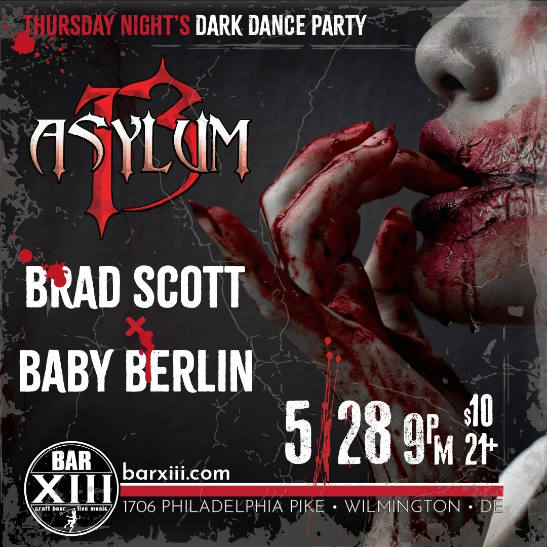 Asylum 13 at Bar XIII Delaware 