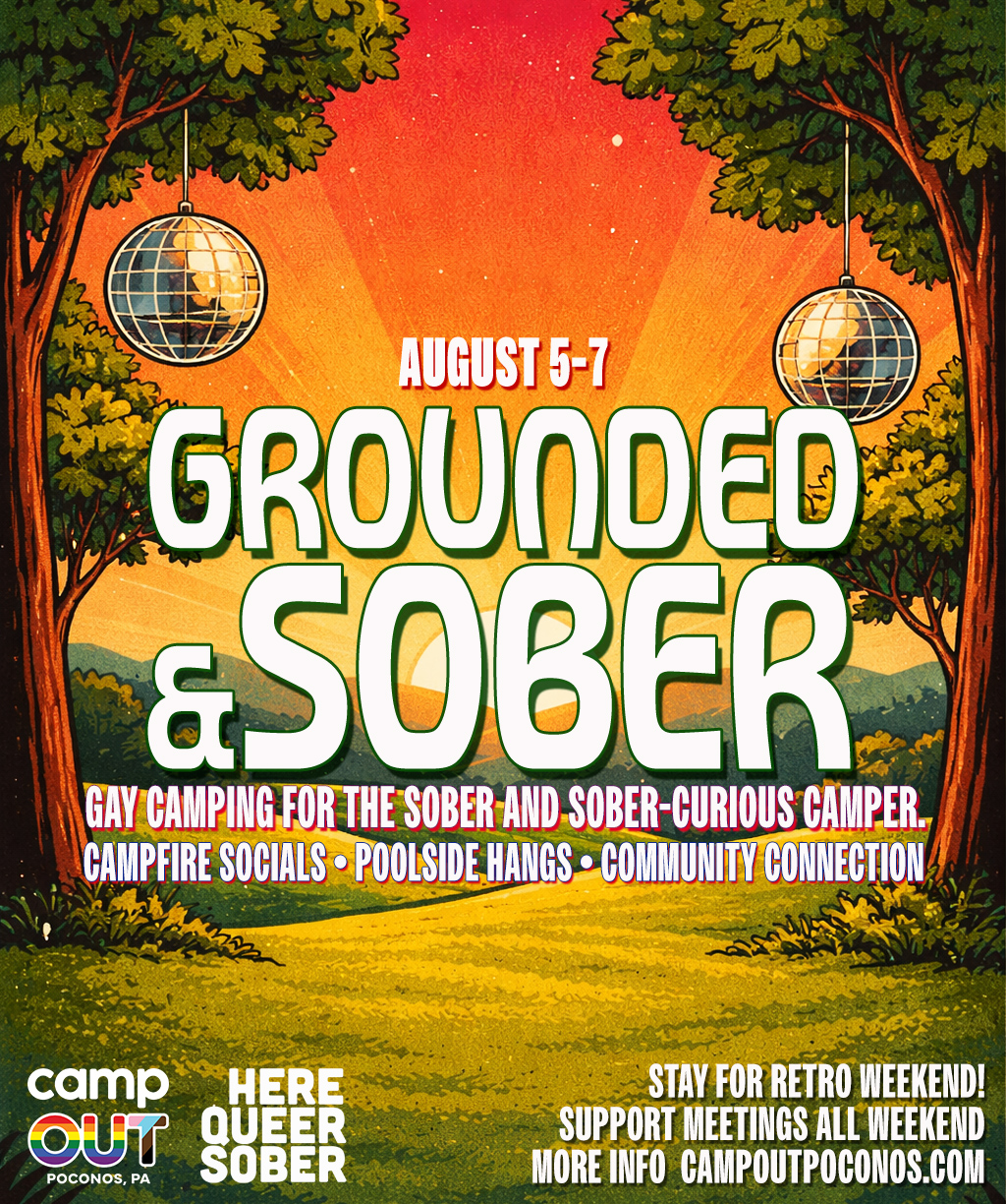 Grounded and Sober: Camp Out 8/5-8/7
