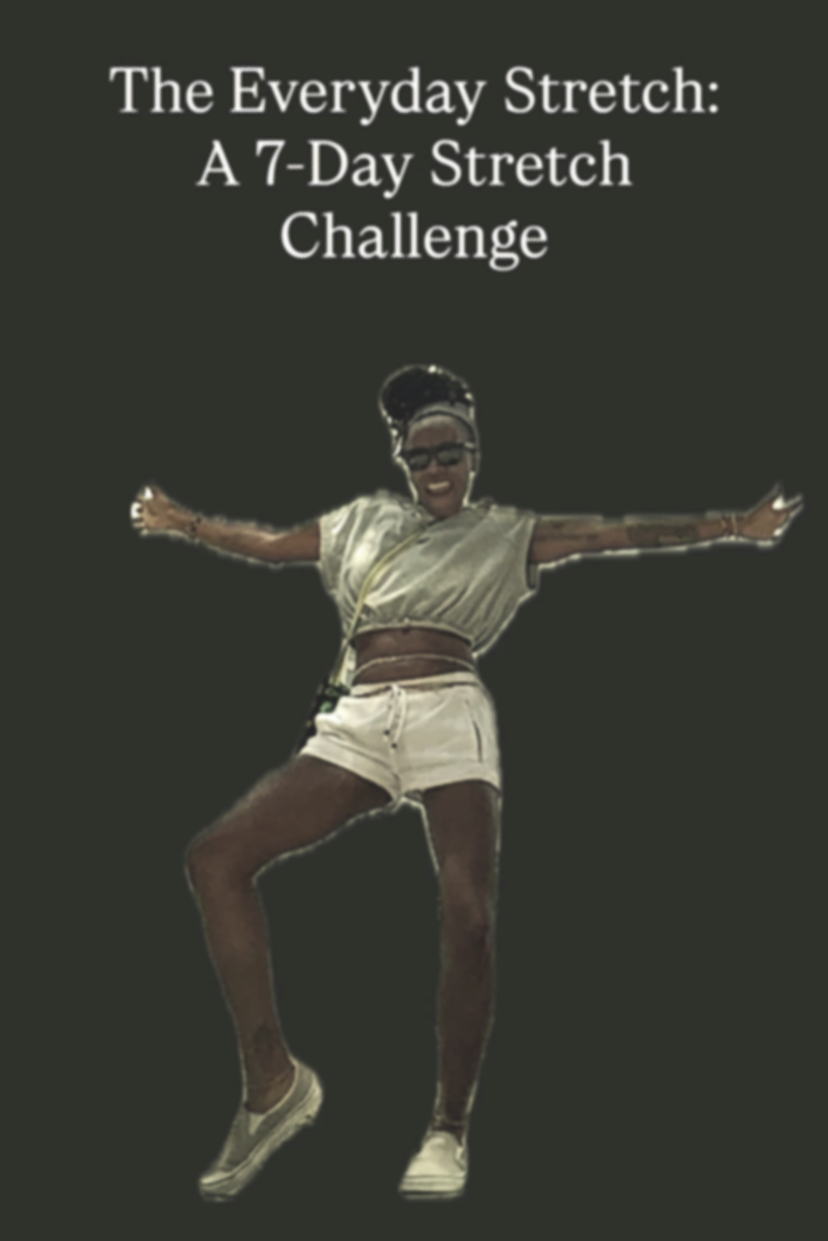 The Everyday Stretch: A 7-Day Stretch Challenge (Printable Guide)