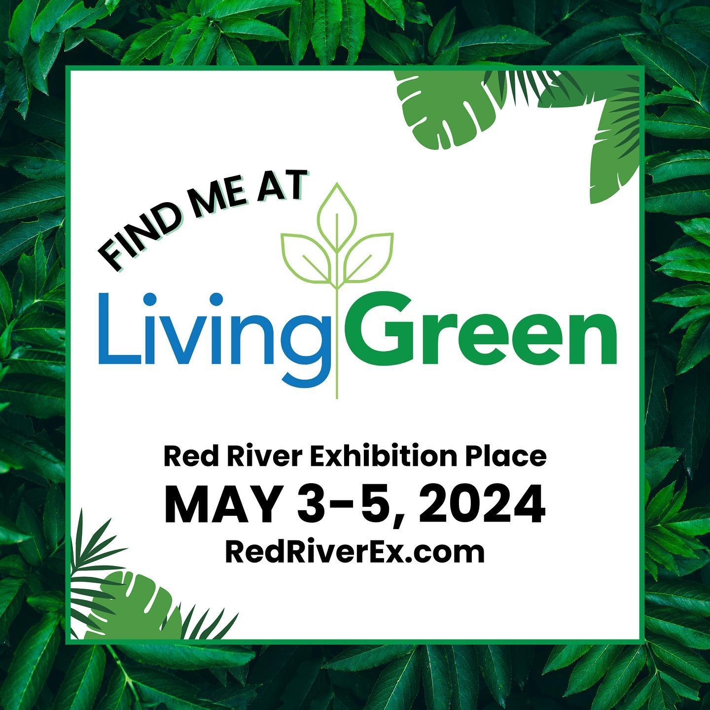 Attention all green thumbs! We&rsquo;re excited to announce that we will be at Living Green! Join us at Red River Exhibition Park from May 3 to 5 for a celebration of all things sustainable. Stop by our booth to grab some #mushroom growing kits for y