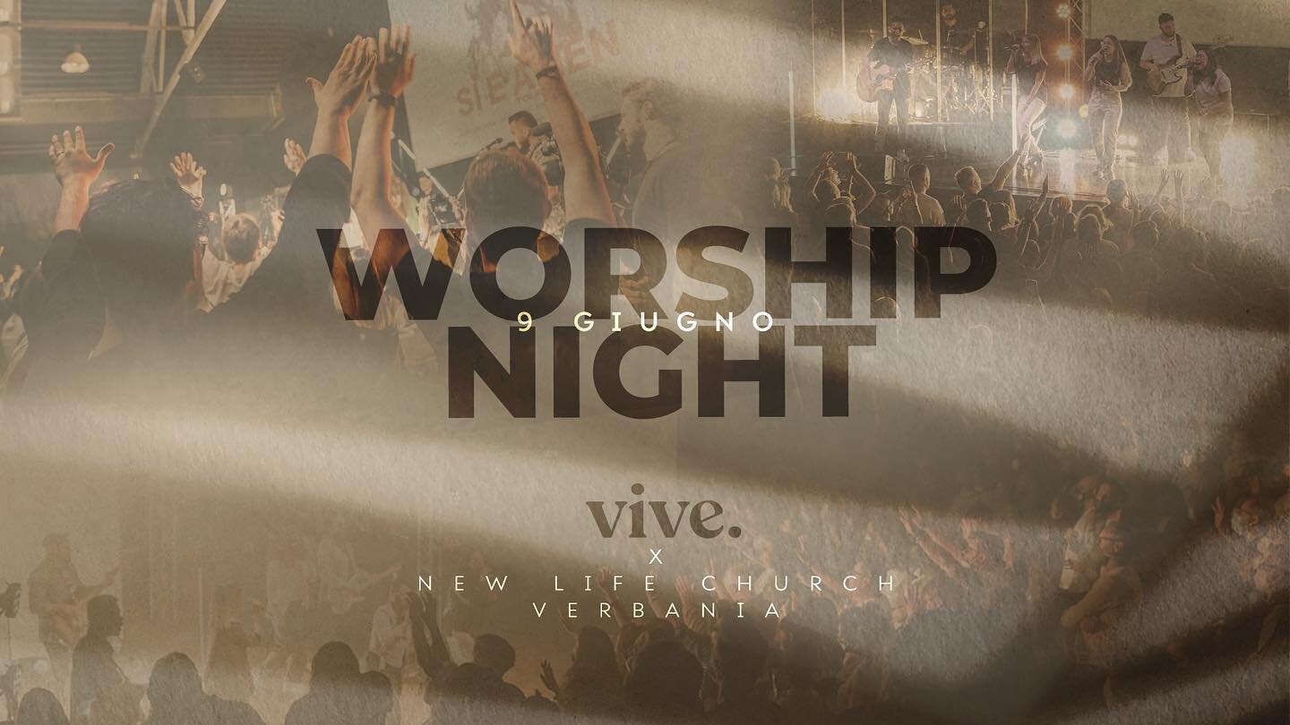 Unisciti a noi per la Worship Night a Verbania insieme a New Life Church! Sar&agrave; una serata dove adoreremo e staremo alla presenza di Dio! 🙌🏻

🗓️ 9 giugno. 
Non mancare e porta un amico con te!

#VIVEchurch #VIVERoma #Roma #church #chiesa #co