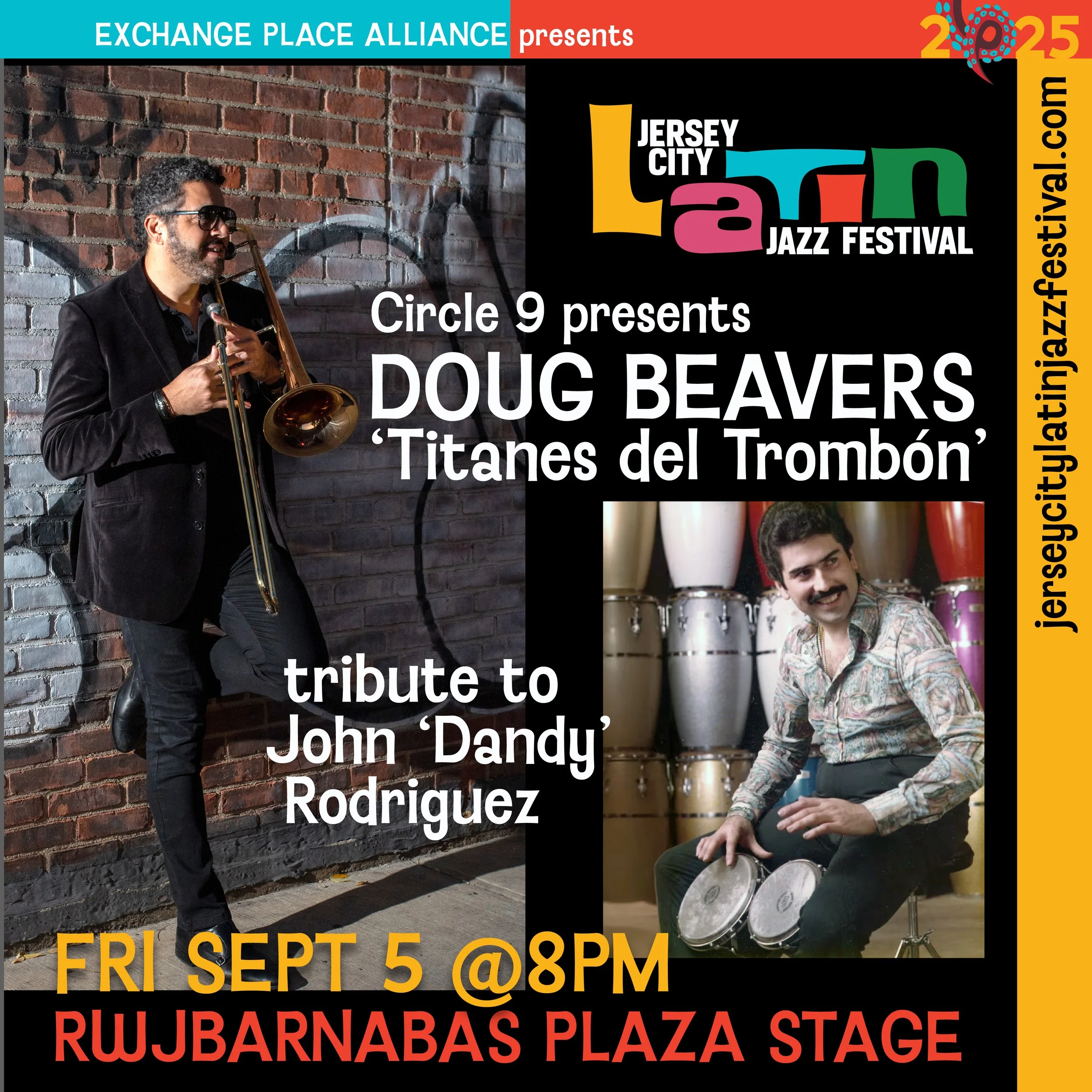 Circle 9 Presents - Doug Beavers ‘Titanes del Trombón - Jersey City Latin Jazz Fest 9/5 - Production ADVANCE
