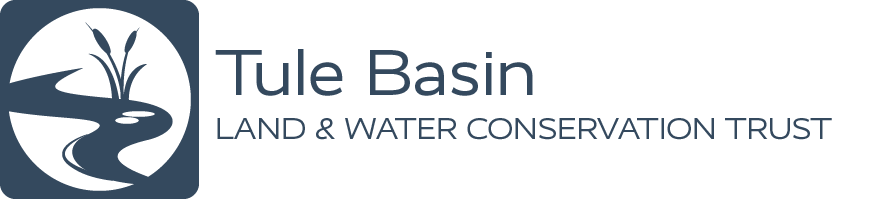 Tule Basin Land &amp; Water Conservation Trust