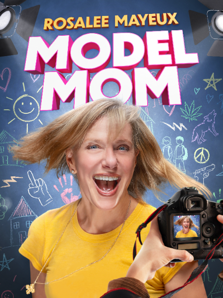 Rosalee Mayeux: MODEL MOM Drops