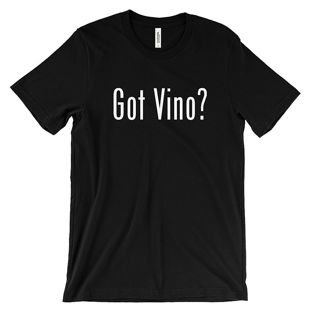 Got Vino tee shirt