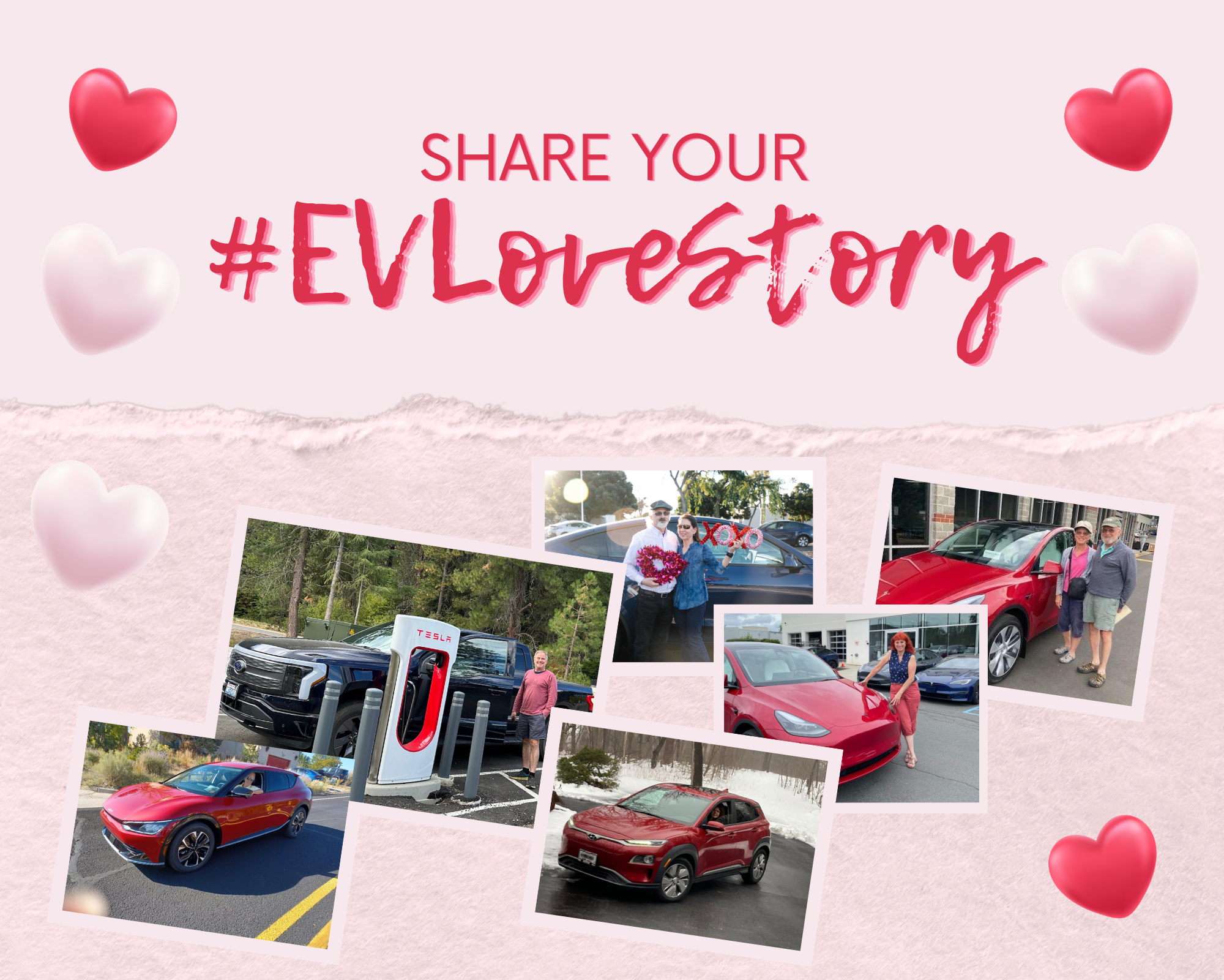 Share your #EVLoveStory! 