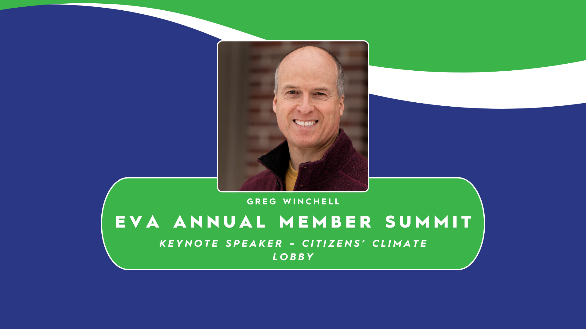 EVA Welcomes Citizens’ Climate Lobby Leader as Our Member Summit Keynote Speaker