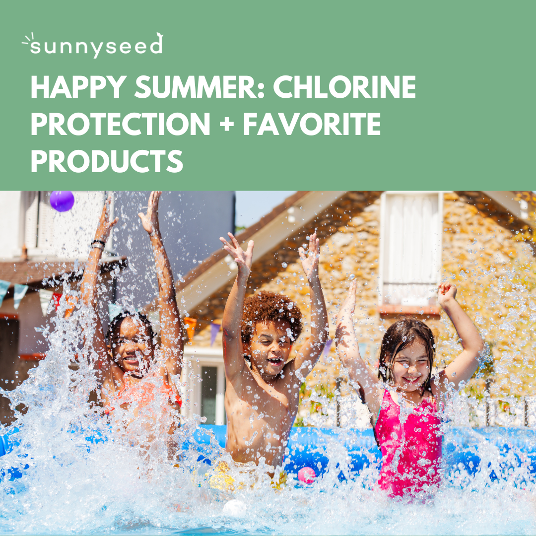 Happy Summer: Chlorine Protection + Favorite Products
