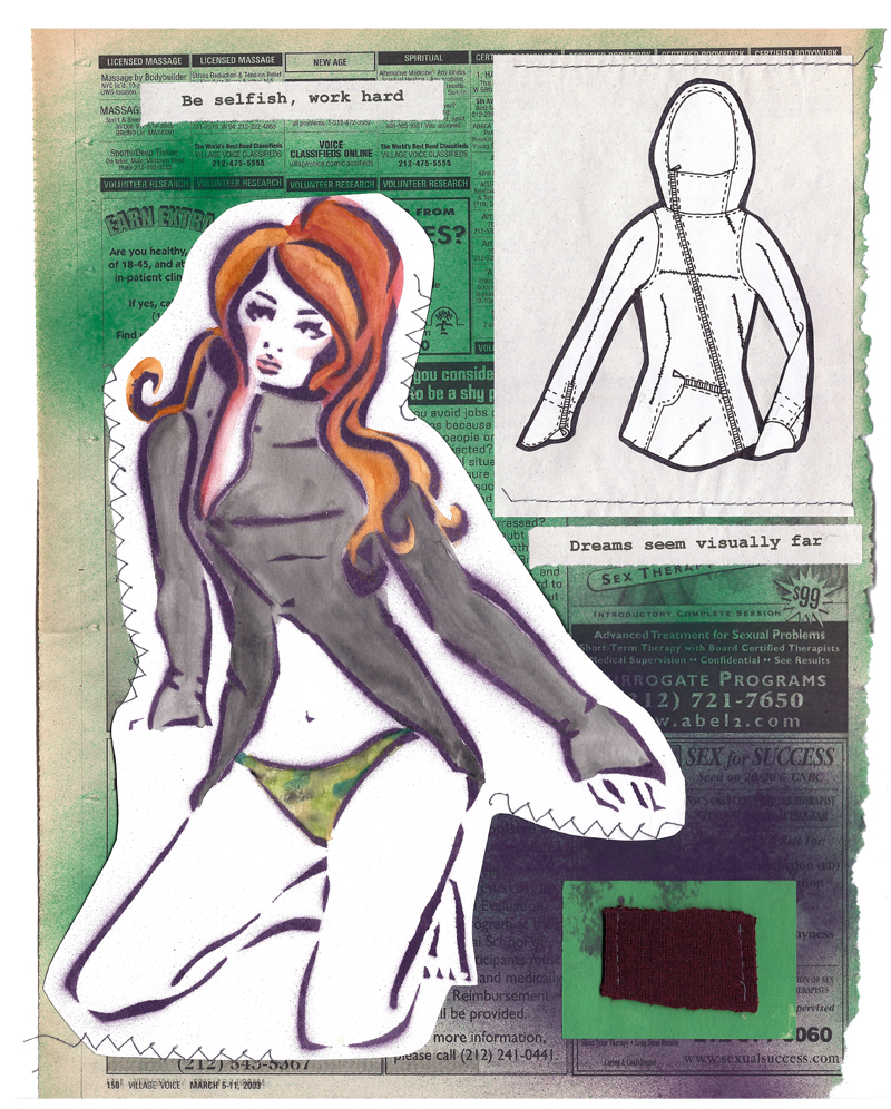 Be Selfish, Work Hard — Hand-painted fashion figure with auburn hair, hooded jacket flat sketch, and typewritten phrase on newsprint collage