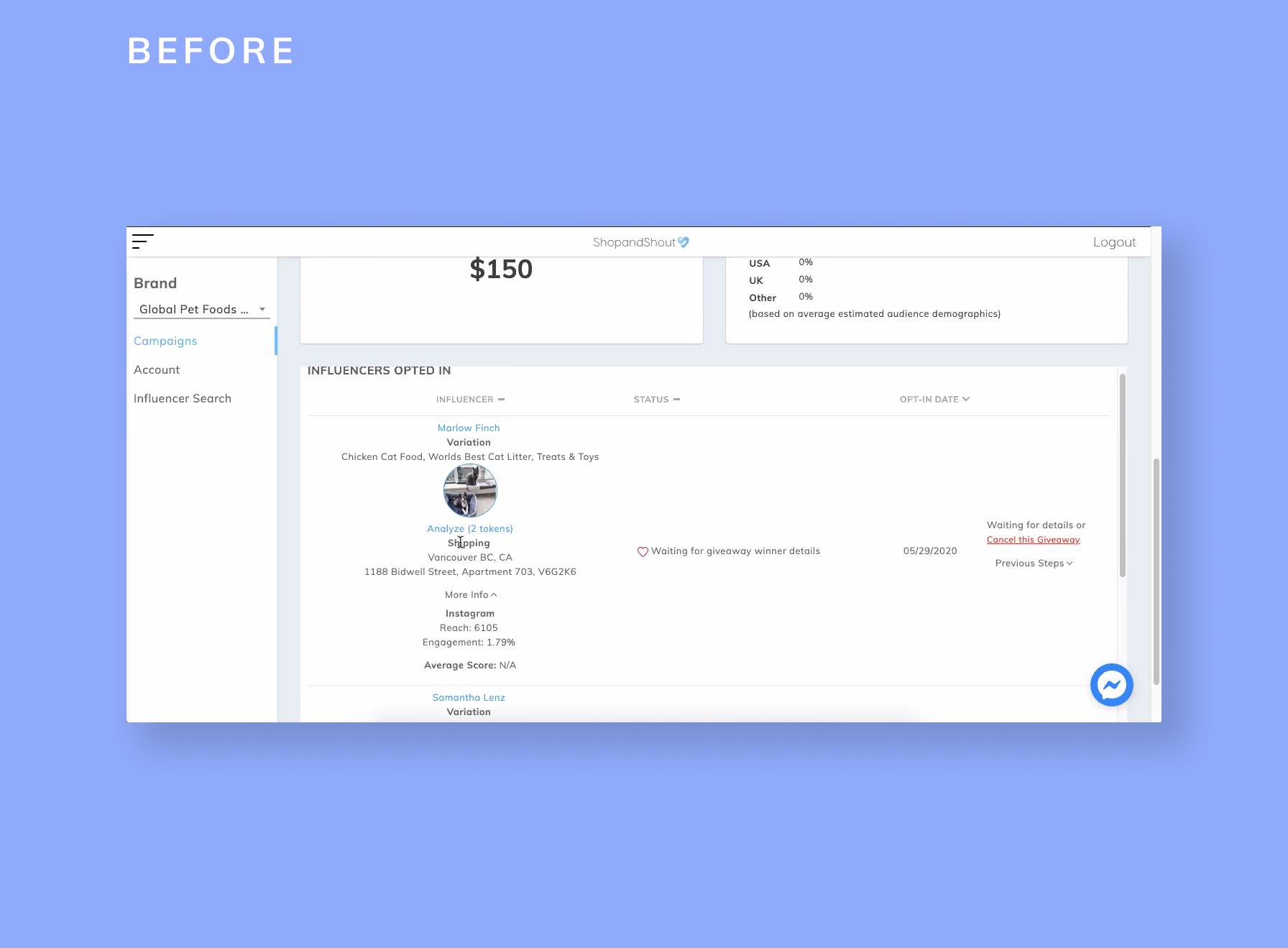 Before -- Old design managing influencers 