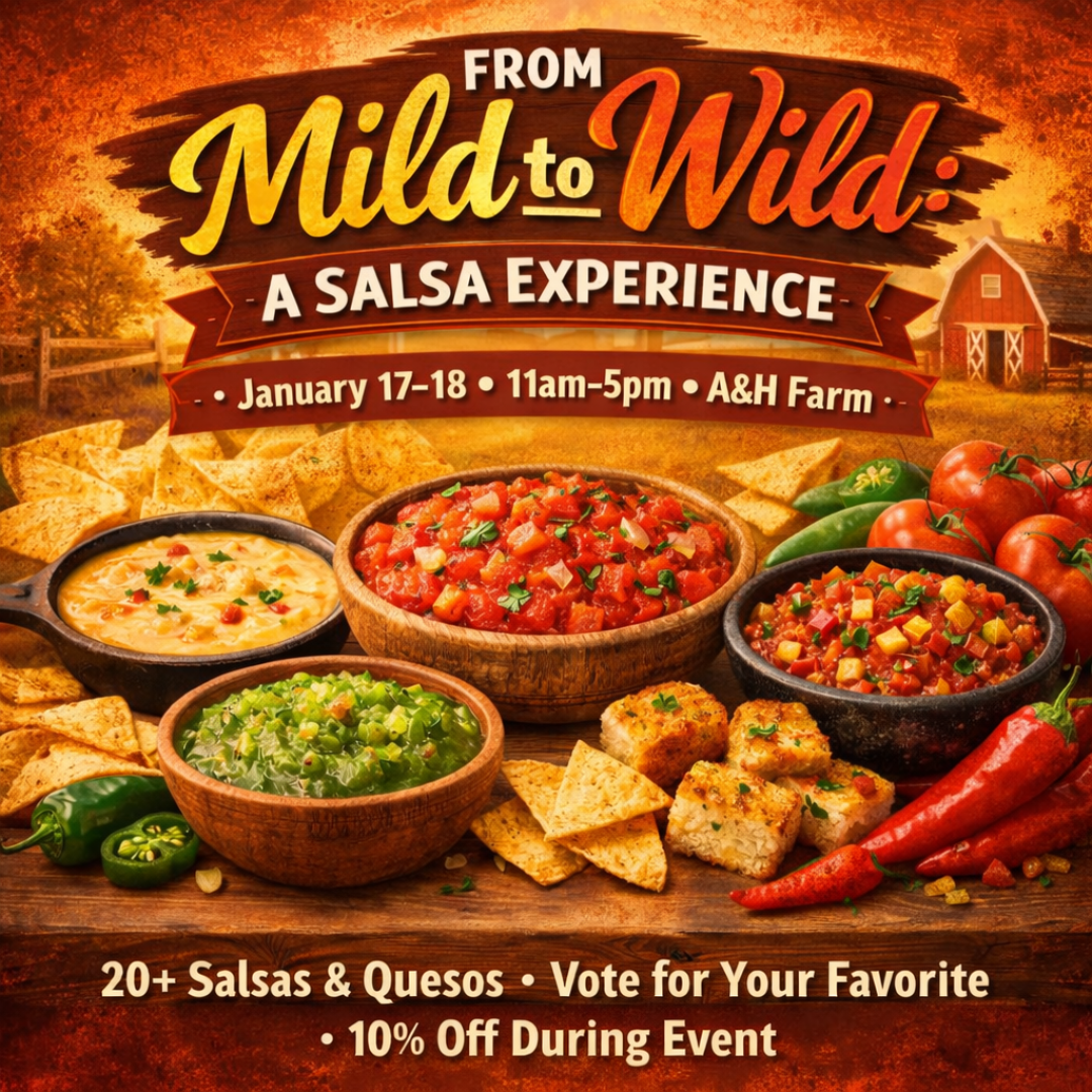 🌶️ From Mild to Wild: A Salsa Experience  A Tasting Experience at the Farm