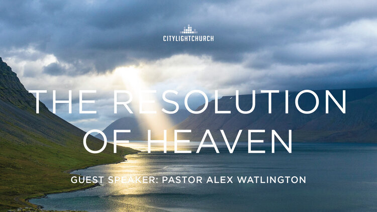 The Resolution of Heaven