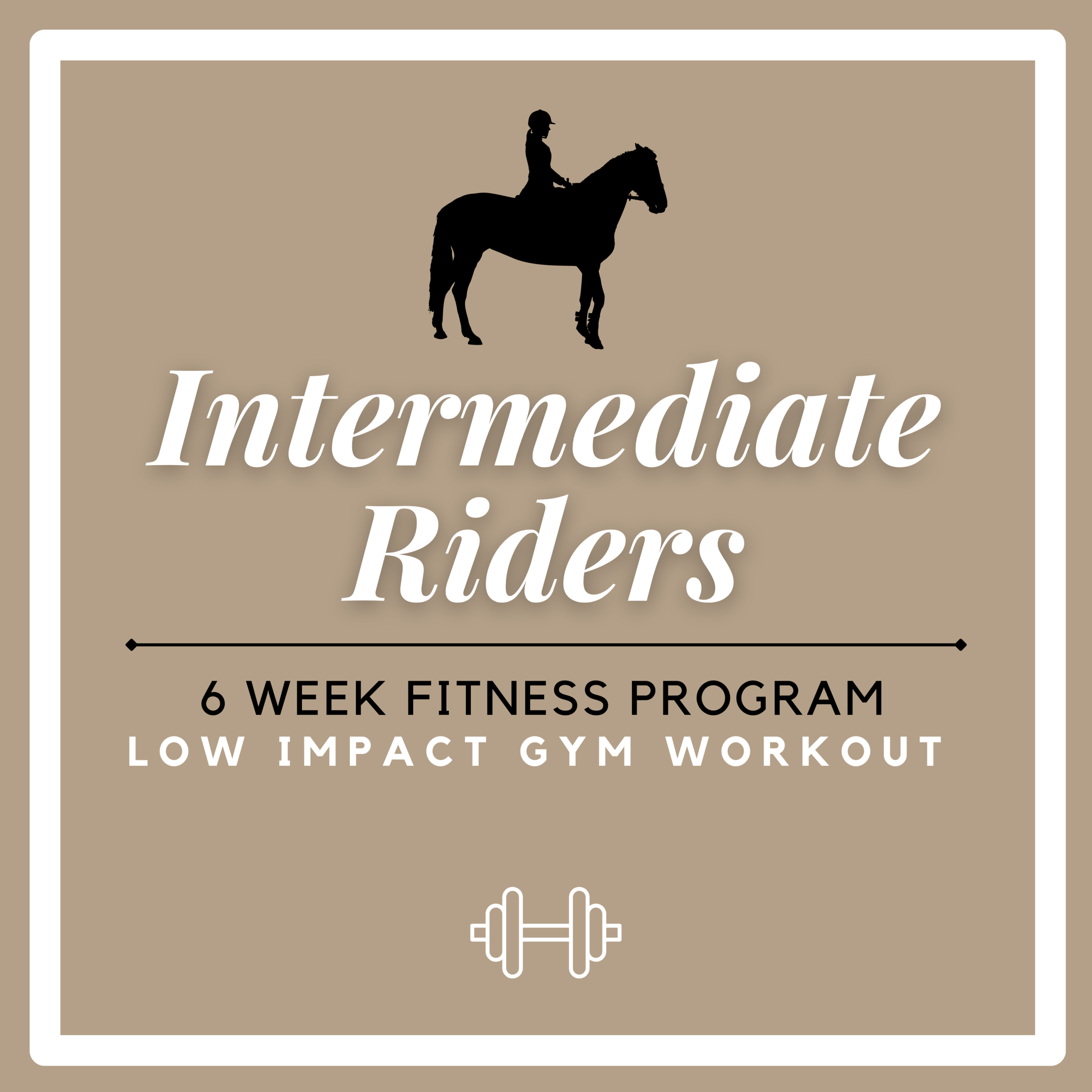 Intermediate Rides Intermediate Riders - 6 Week Program @ Home — Haybales & Barbells