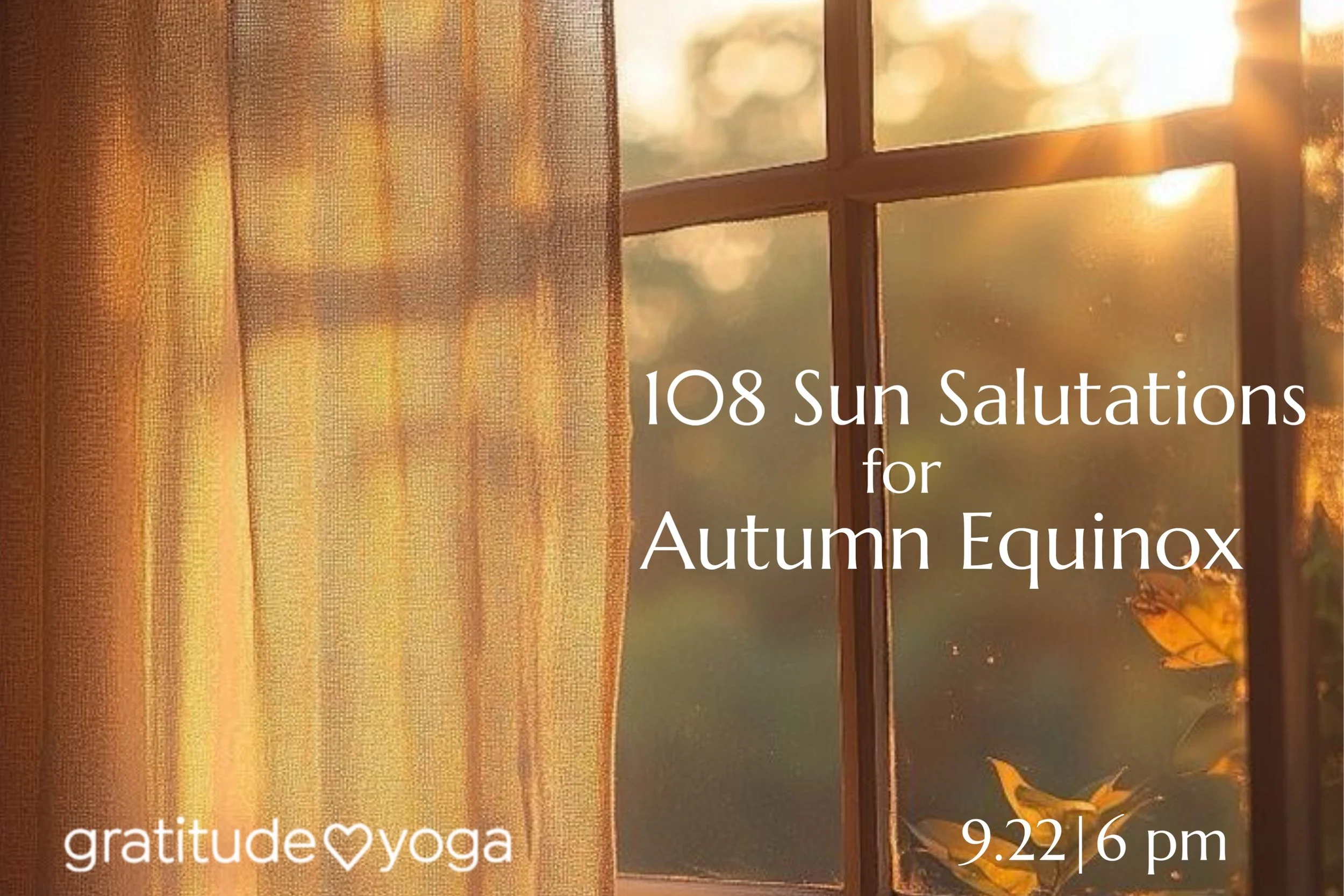 108 Sun Salutations for Autumn Equinox