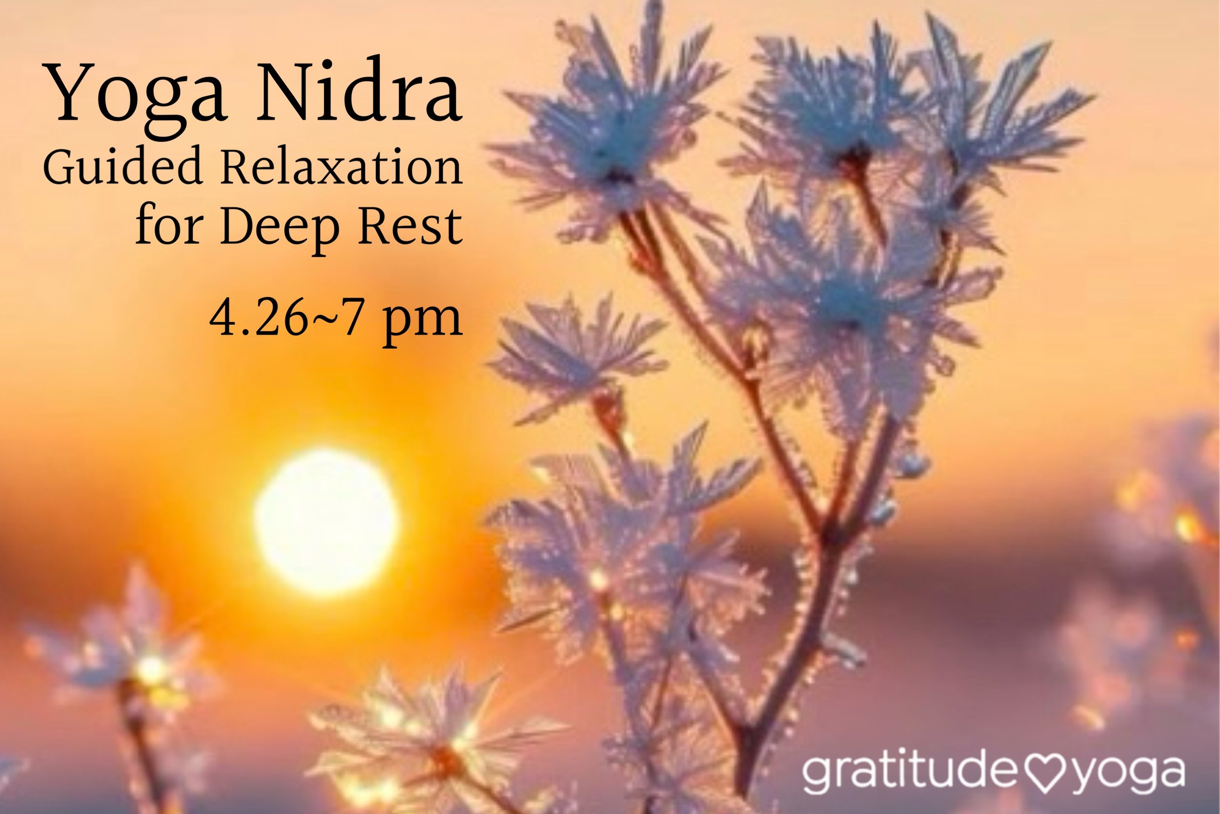 Yoga Nidra: Guided Relaxation for Deep Rest 