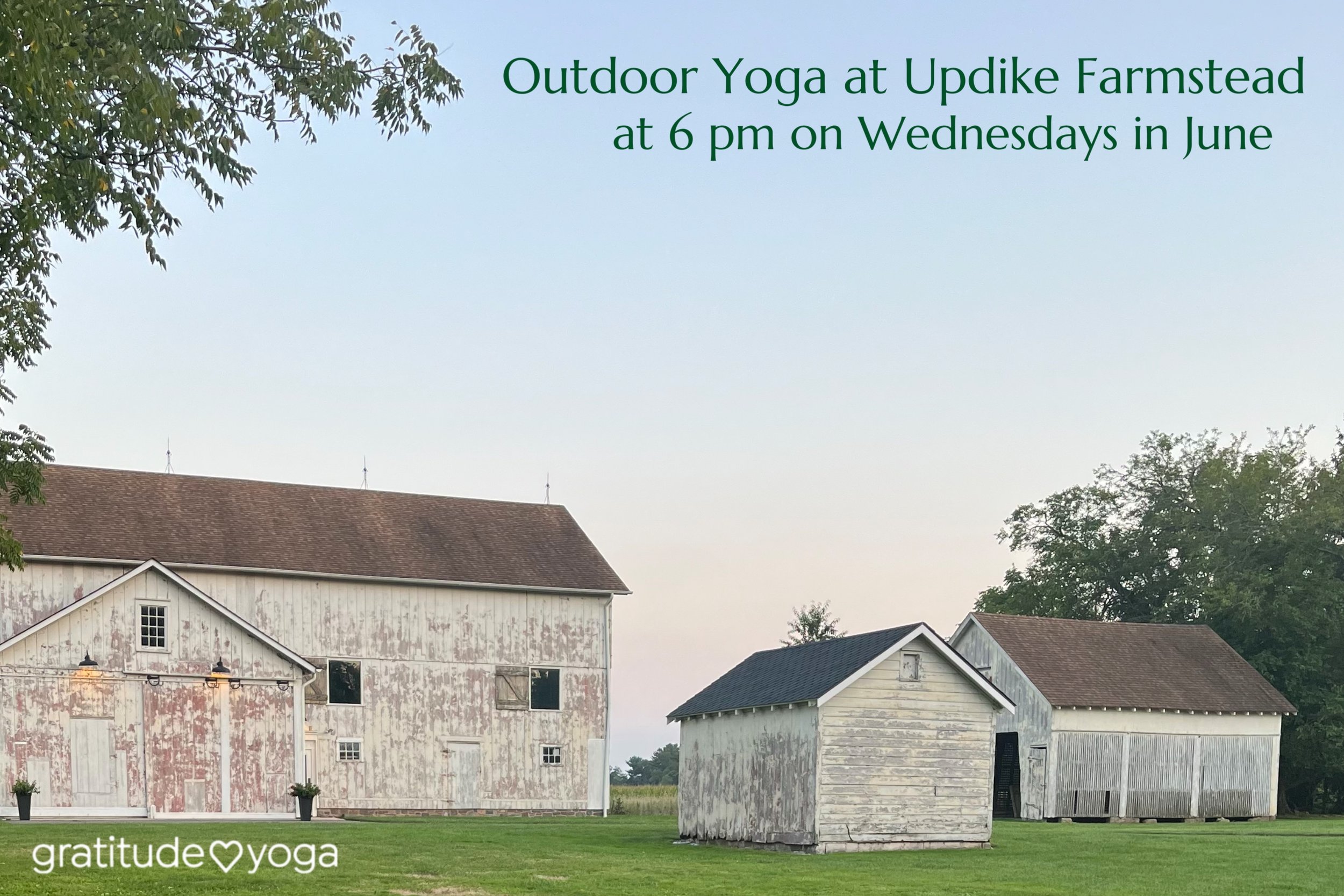 Outdoor Yoga on Wednesday evenings at Updike Farmstead 