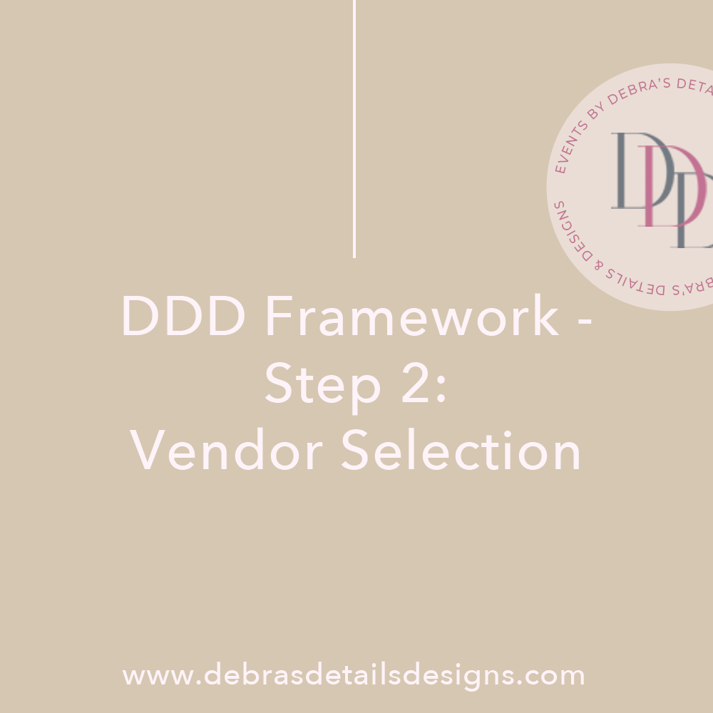 DDD Framework - Step 2: Vendor Selection