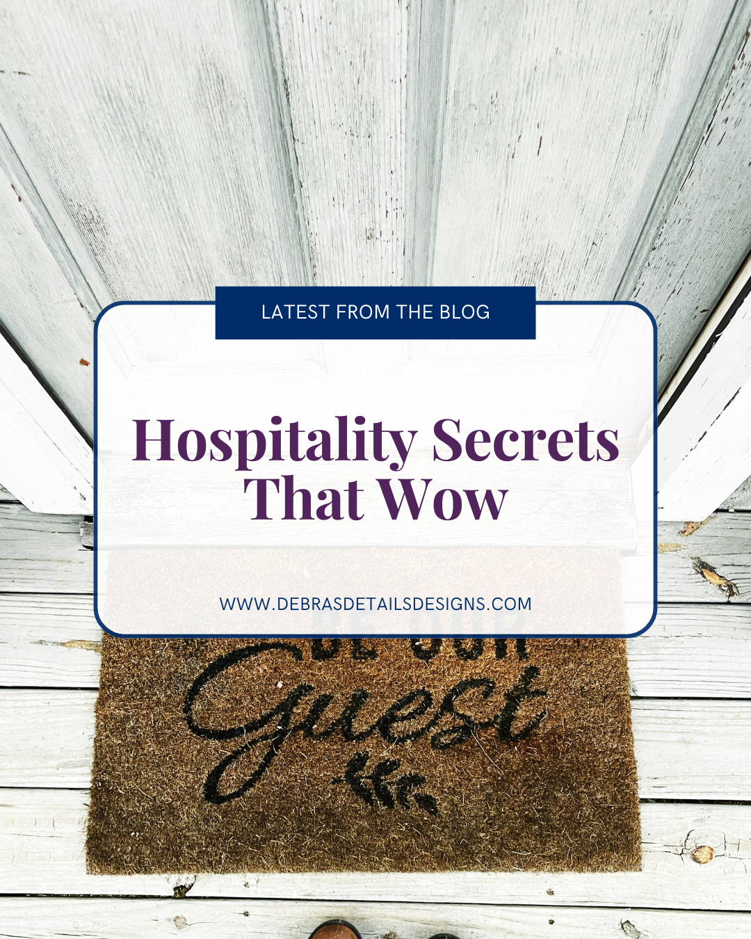 Hospitality Secrets That Wow