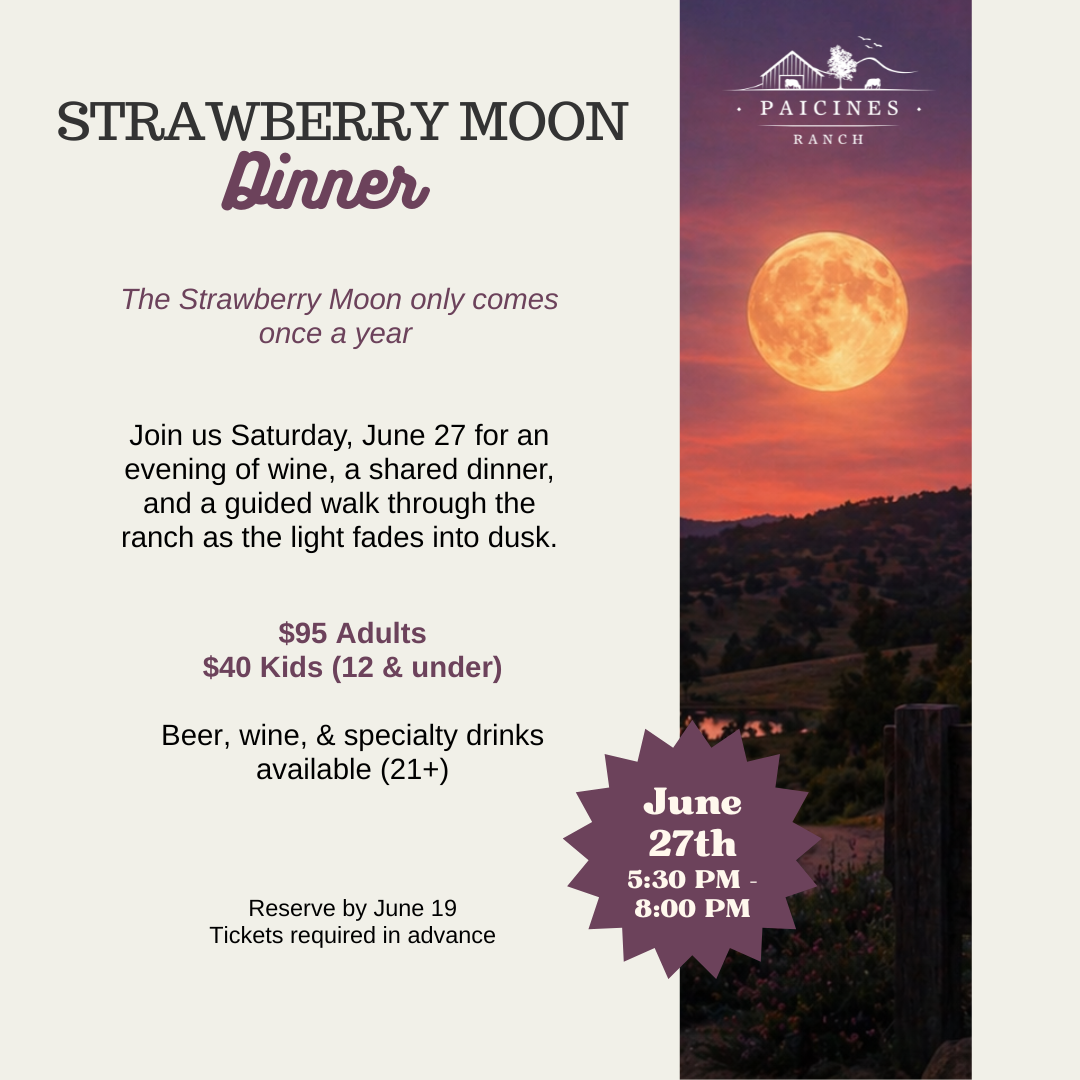Strawberry Moon Dinner  & Guided Vineyard Walk - June 27, 2026