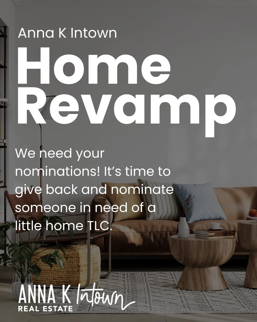 A fresh start can begin at home.

This July, the Anna K Intown Team will once again partner with our trusted vendors and volunteers to complete a one-day Home Revamp for a deserving household in our community.

From painting and landscaping to organi