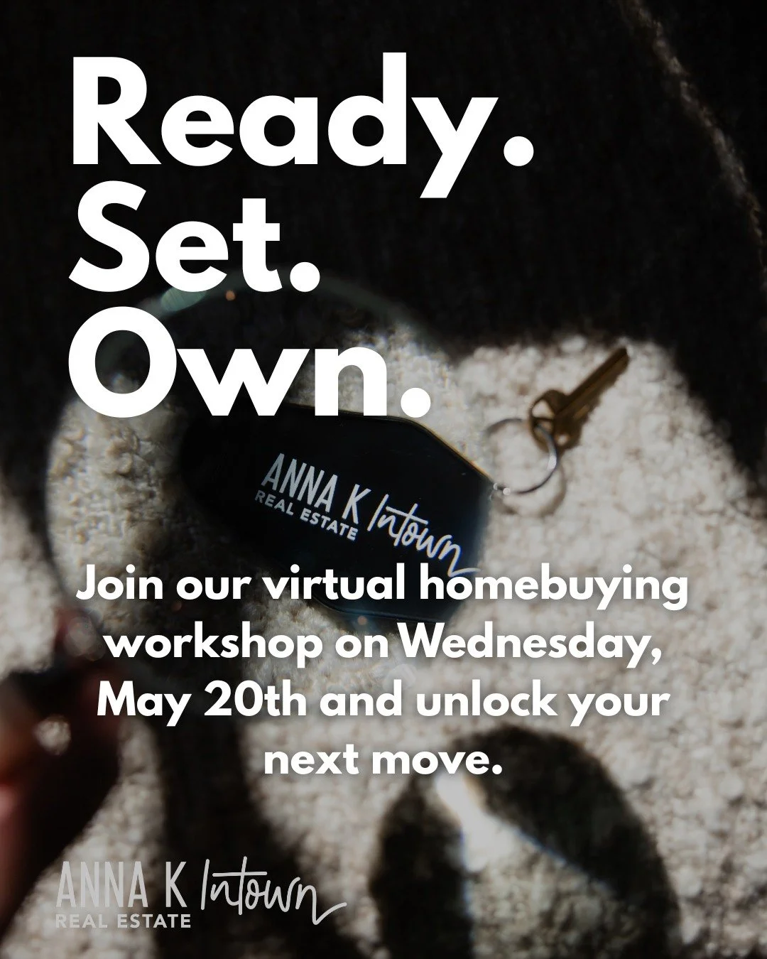 Ready. Set. Own.

The buyers who win in this market are the ones who understand the process before they jump in.

That&rsquo;s exactly what we&rsquo;re covering this Wednesday, May 20th at our Virtual Buyer Workshop.

Grab your seat and bring your qu