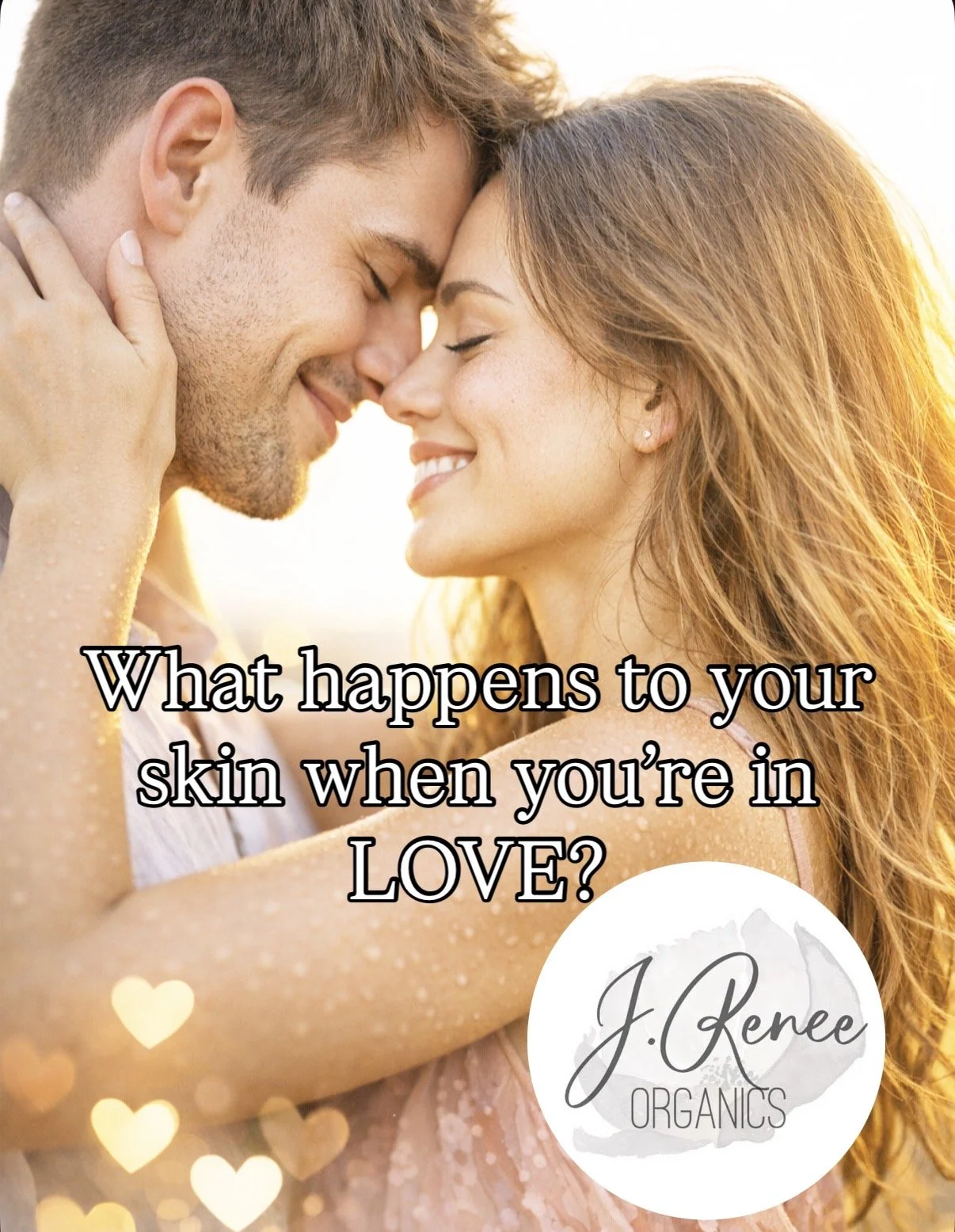 Love on the Surface: How Being in Love Shows Up on Your Skin