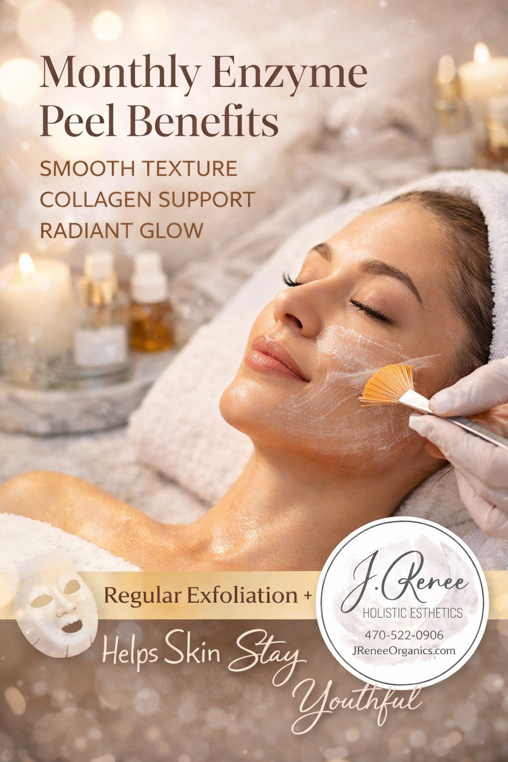 Monthly enzyme peel treatment for youthful glowing skin at J Renee Holistic Esthetics