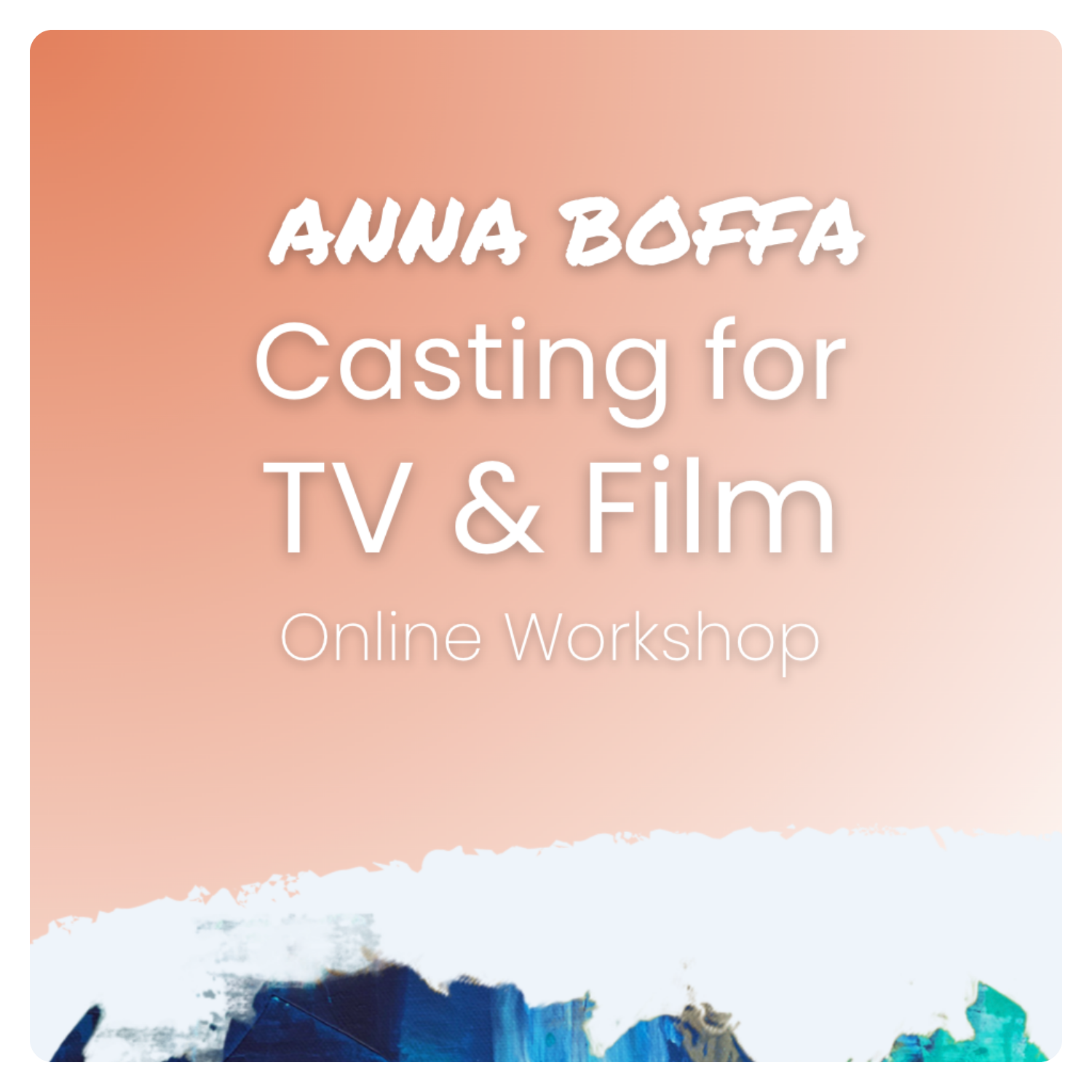 Anna Boffa (Wake Up Dead Man: A Knives Out Mystery) Online Workshop