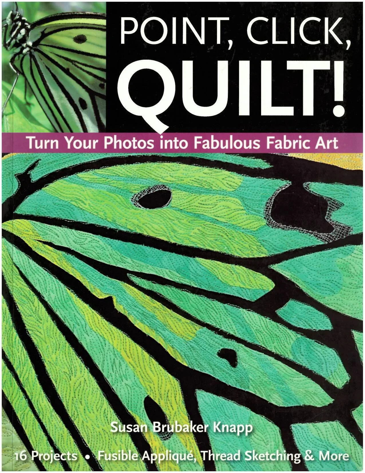 POINT, CLICK, QUILT!