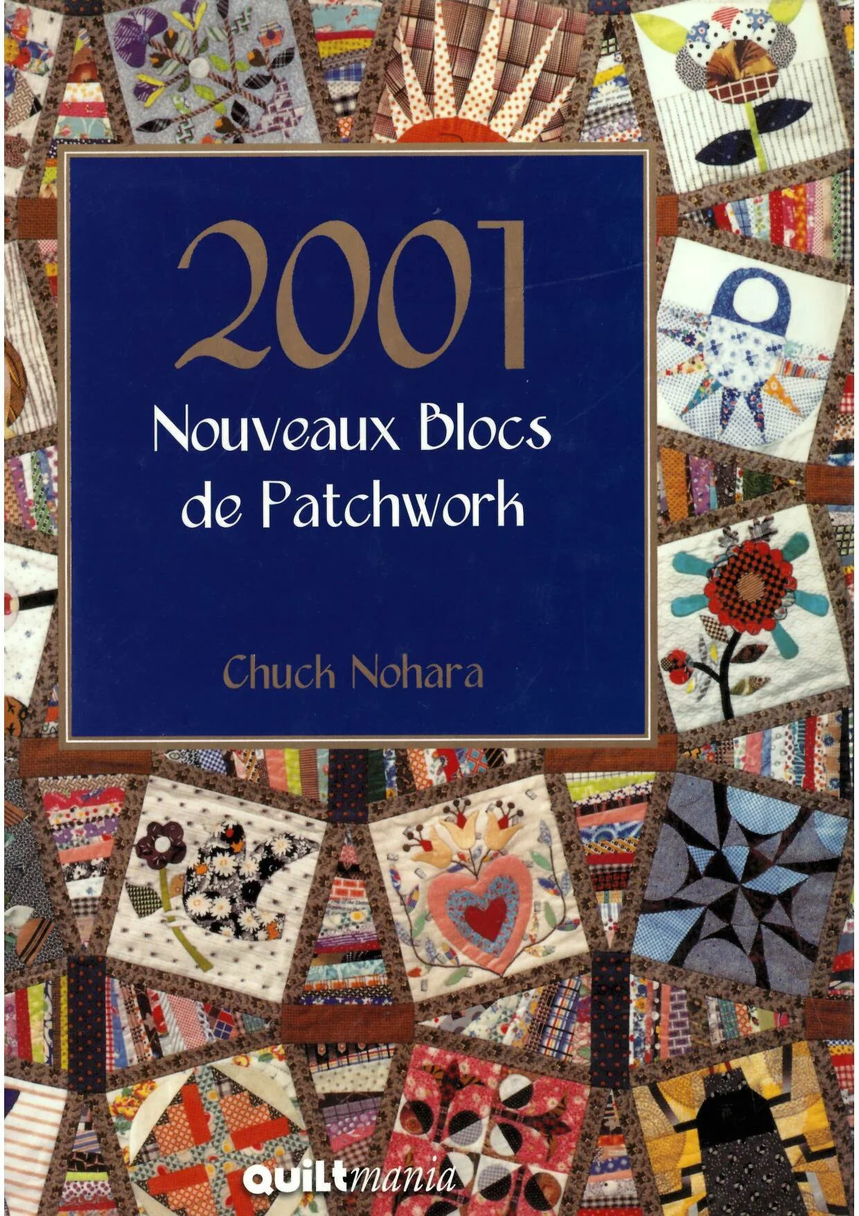 2100 NOUVEAUX BLOCS DE PATCHWORK