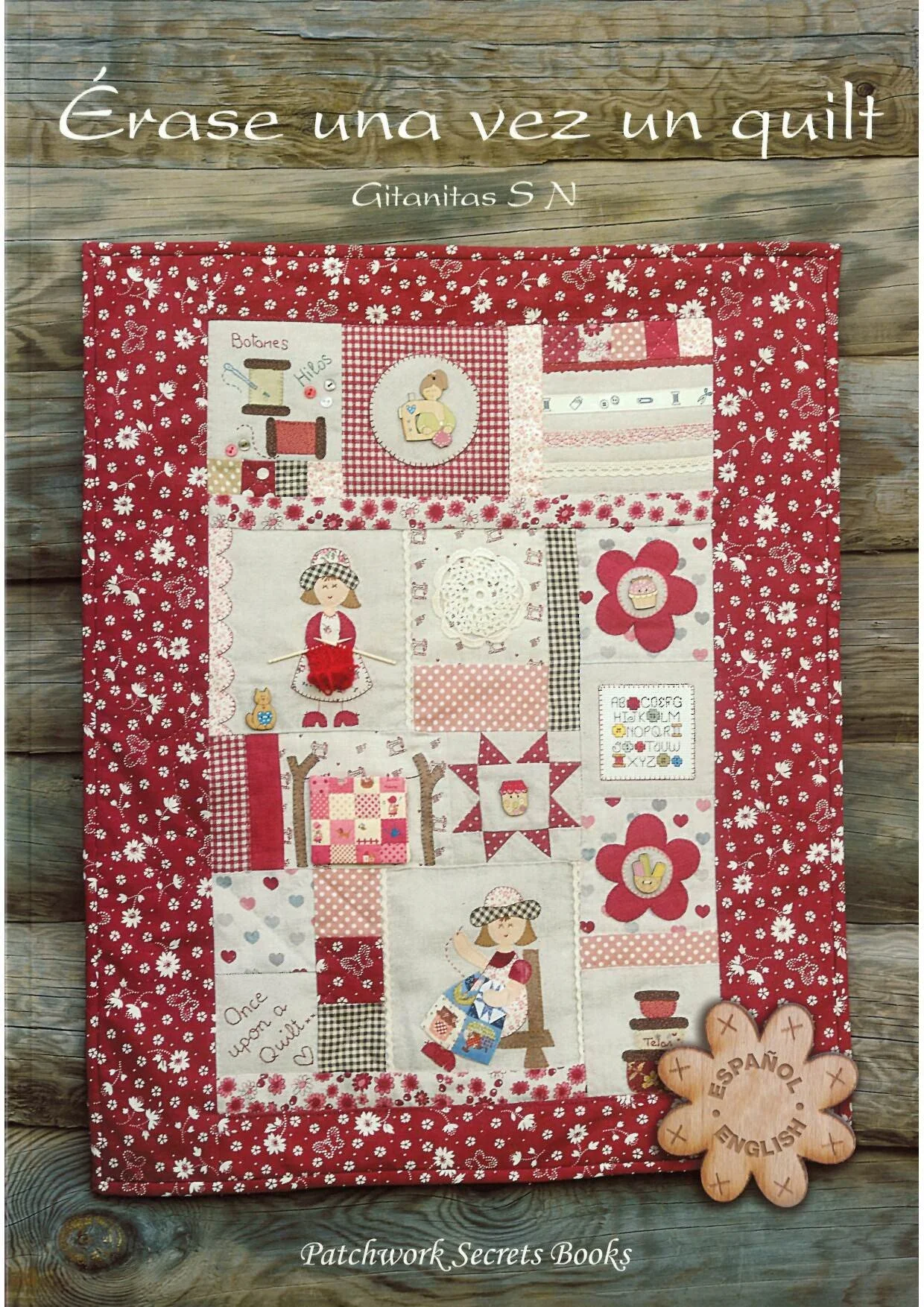 ÉRASE UNA VEZ UN QUILT